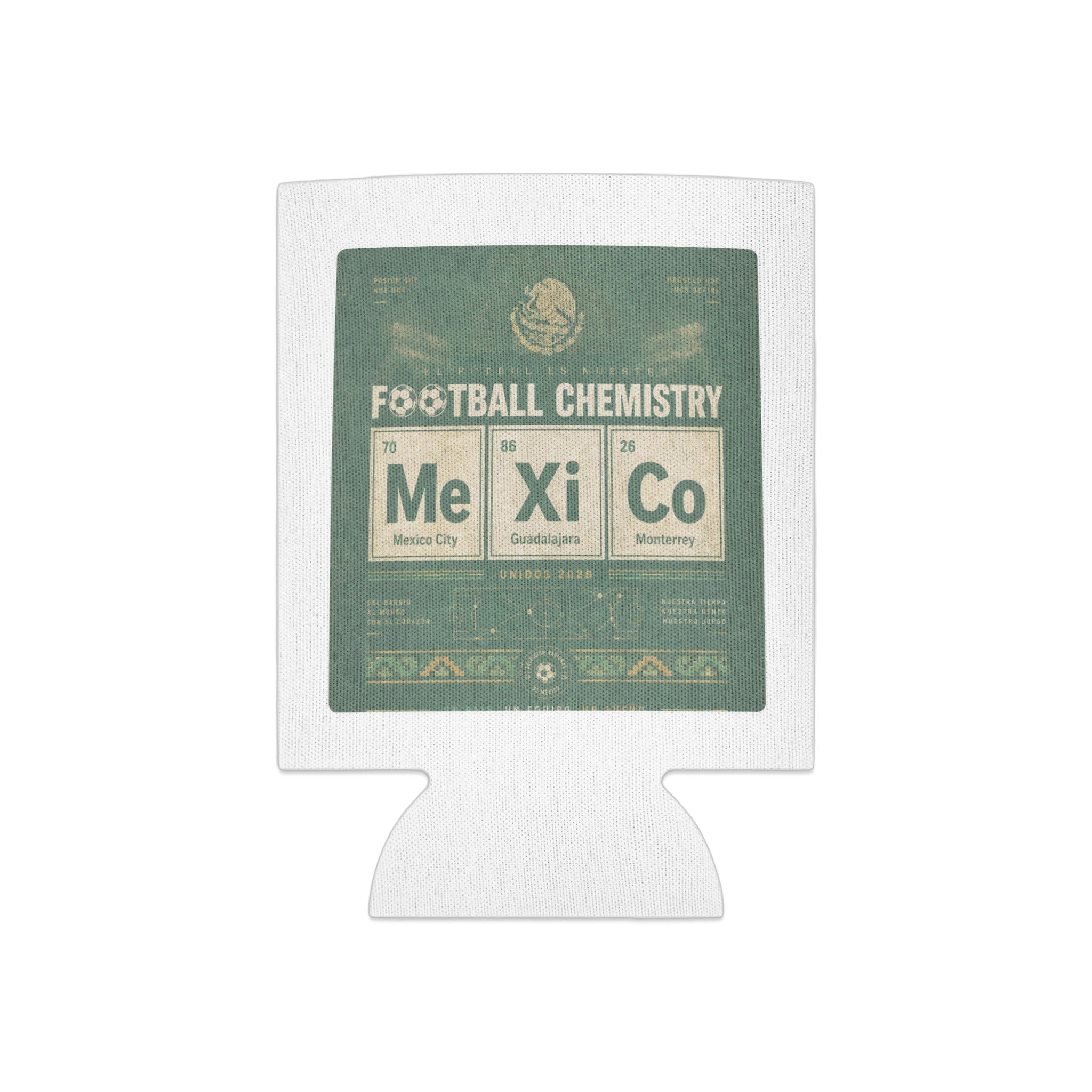 Football Chemistry can cooler featuring Me, Xi, Co, Mexico City, Guadalajara, Monterrey, and Unidos 2026.
