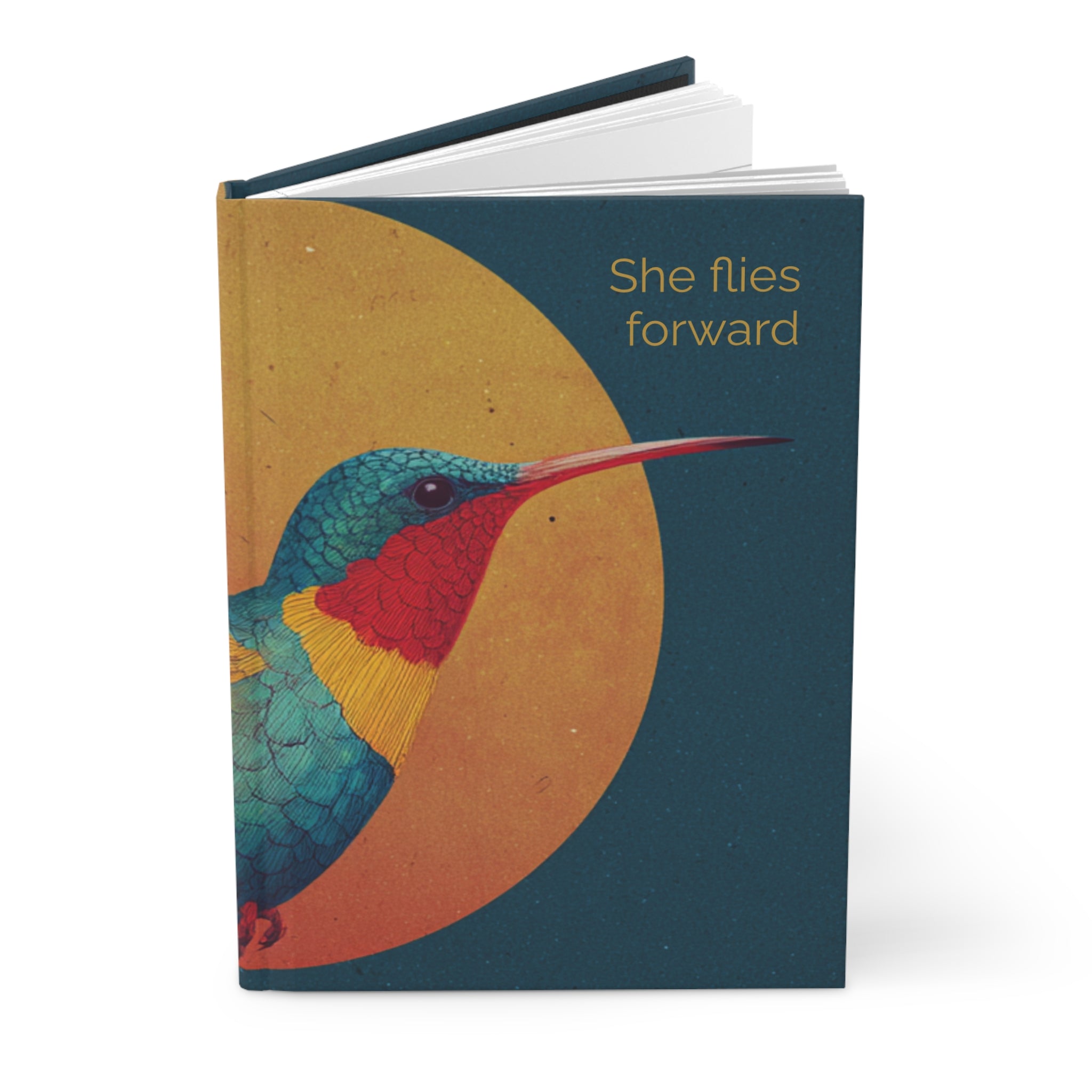 She Flies Forward Hardcover Journal — Motivational Hummingbird Notebook