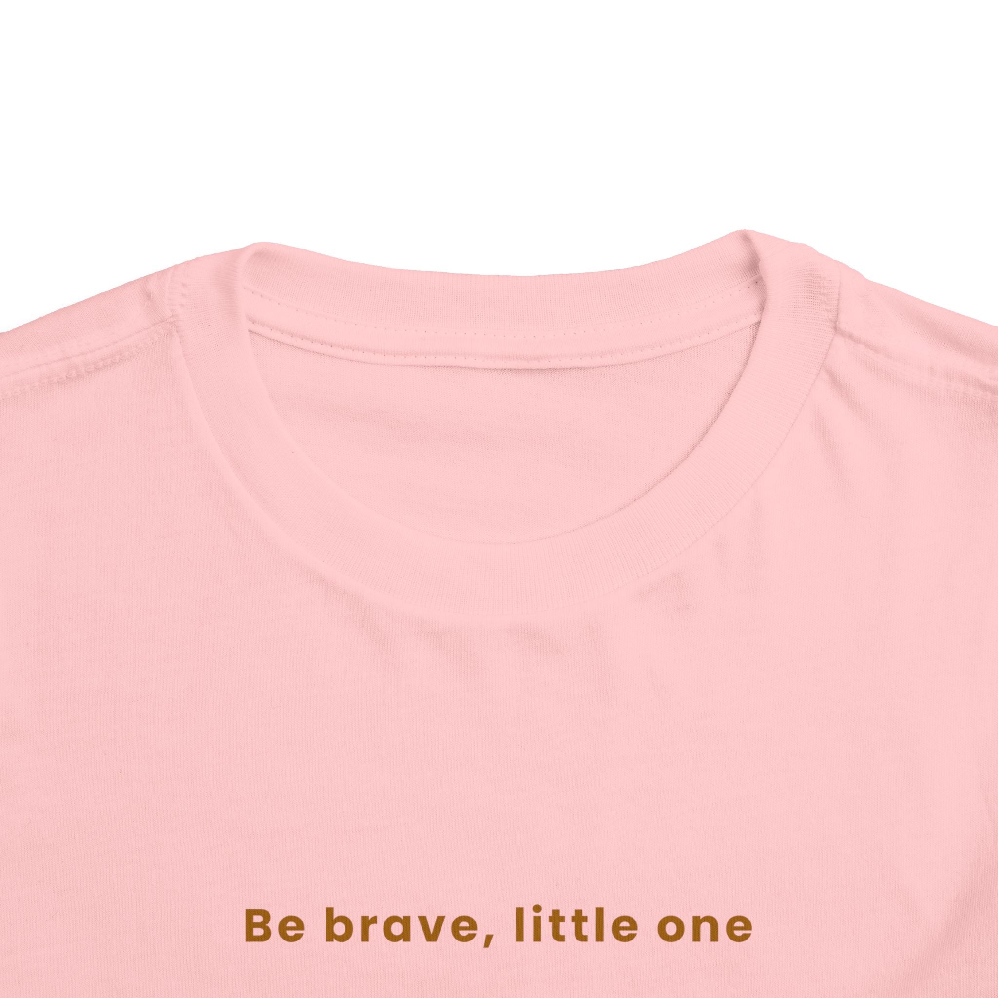 Be Brave Little One | Toddler Motivational Graphic White and Gold Star badge T-Shirt