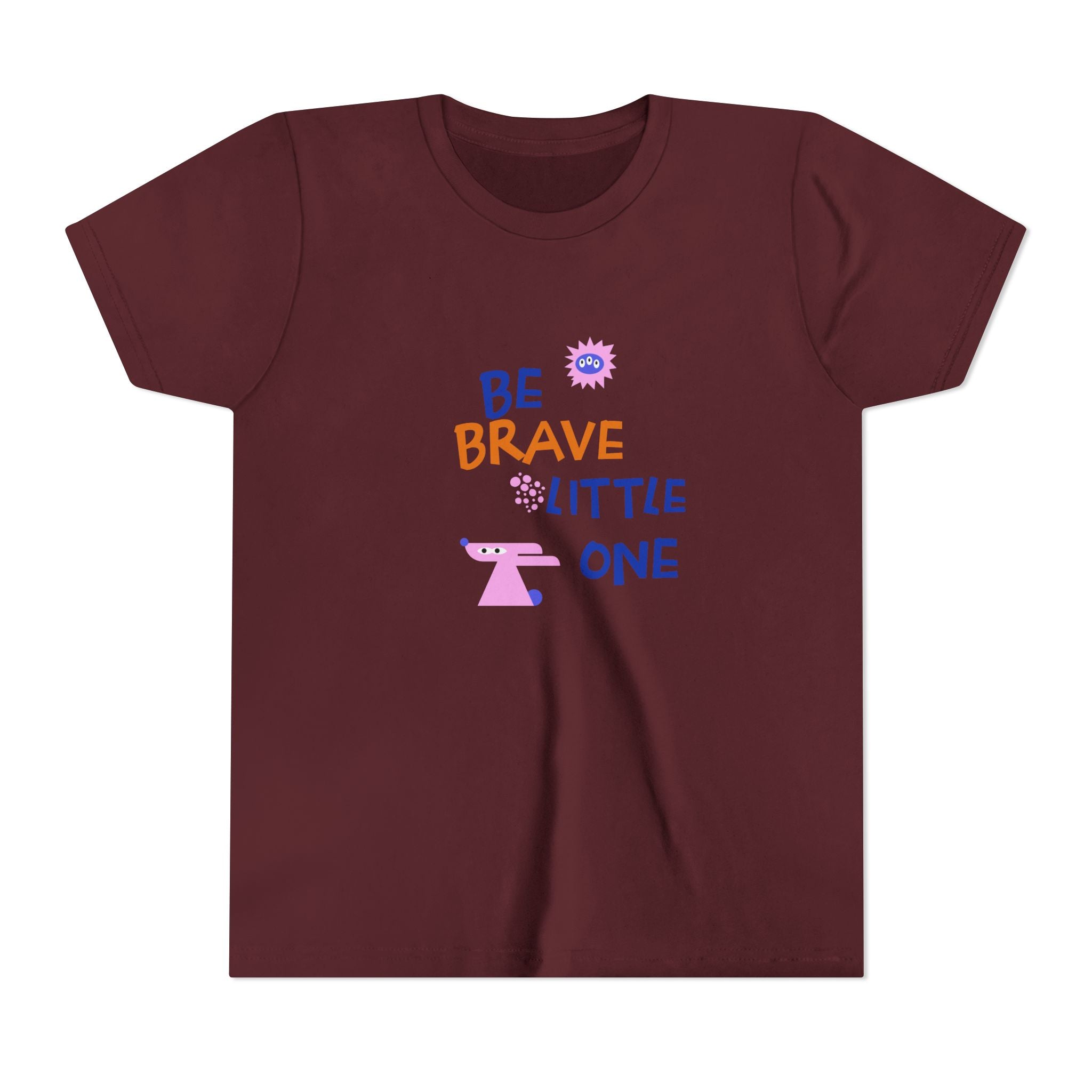 Be Brave Little One | Kids Motivational Graphic Cute Motivational print T-Shirt