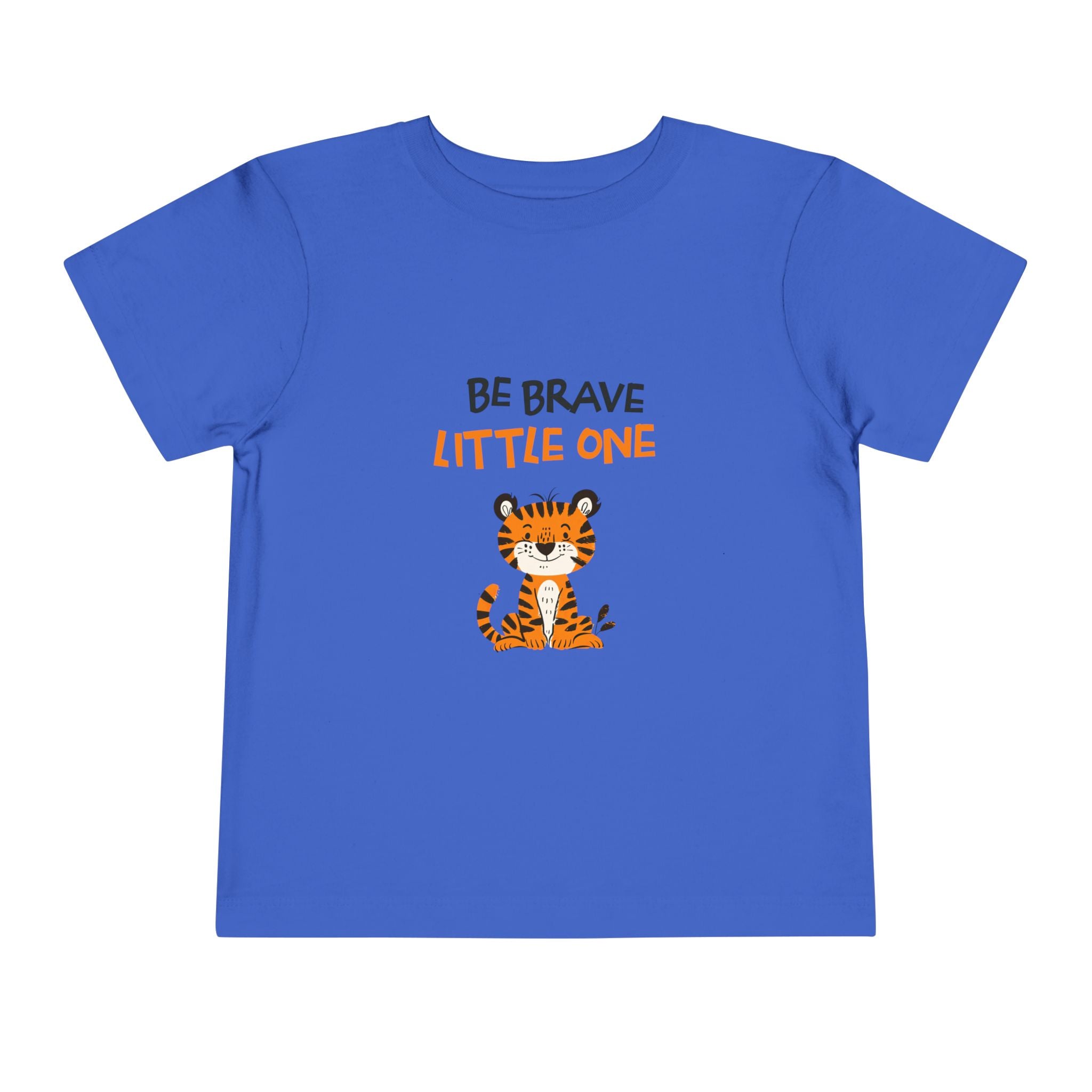 Be Brave Little One | Toddler Motivational Graphic Cute Tiger T-Shirt