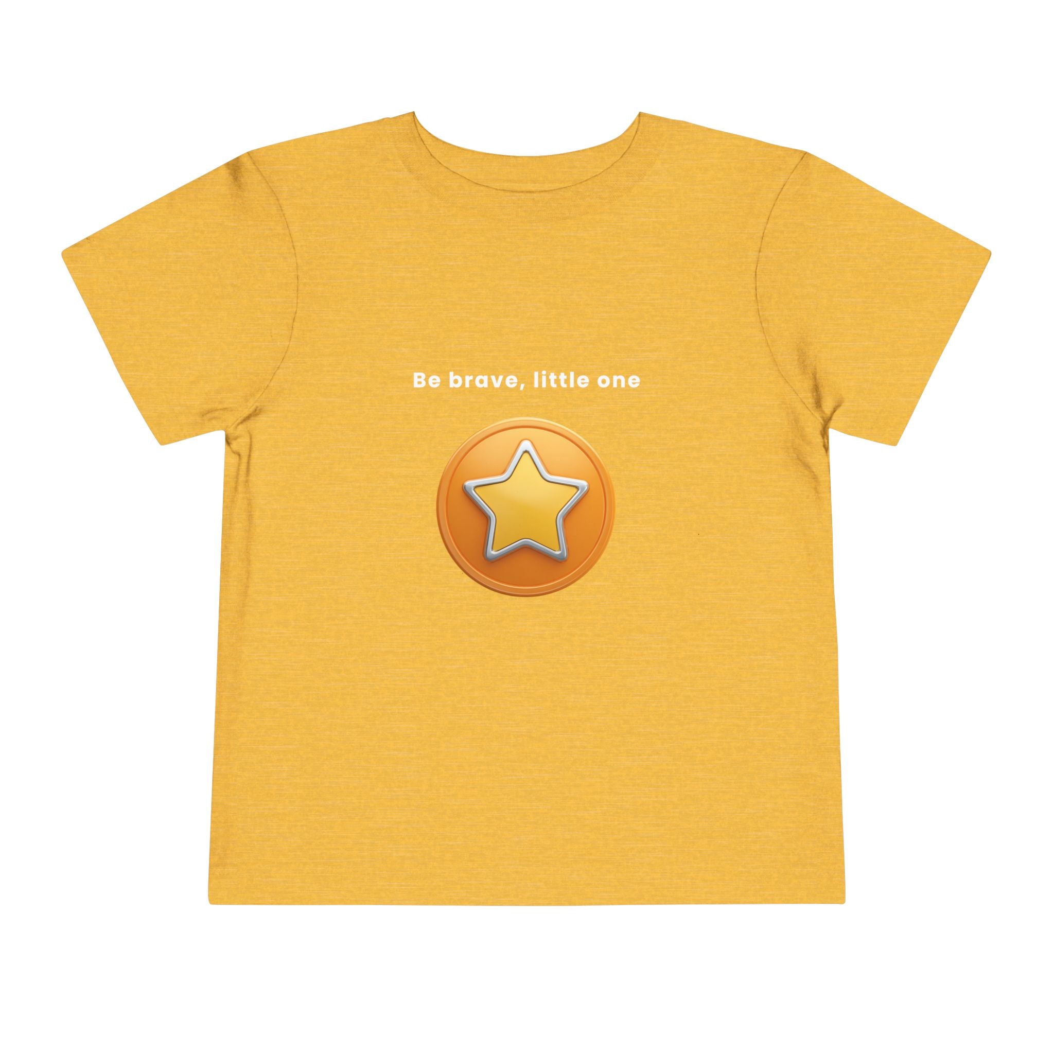 Be Brave Little One | Toddler Motivational Graphic Golden Star Badge T-Shirt