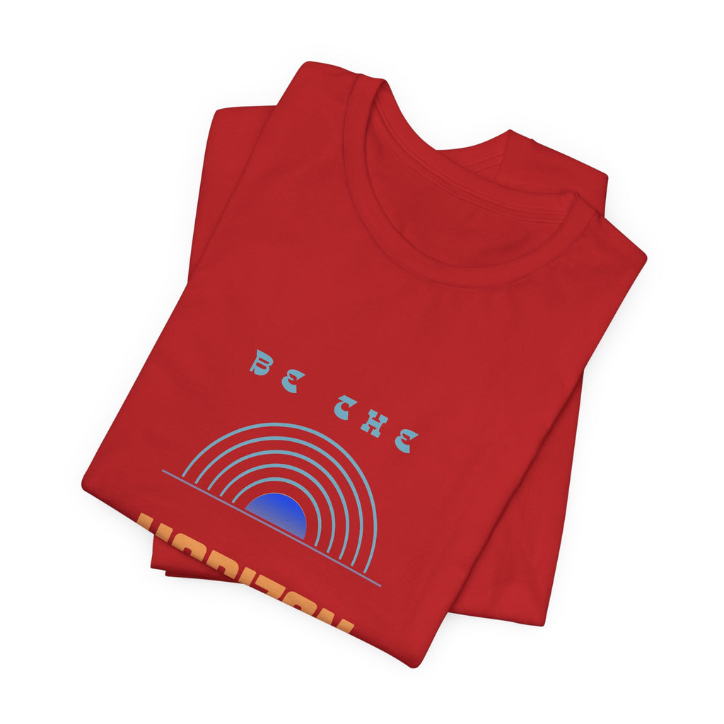Be the horizon Line | Women's Motivational Graphic Minimalistic Retro Sunrise T-Shirt