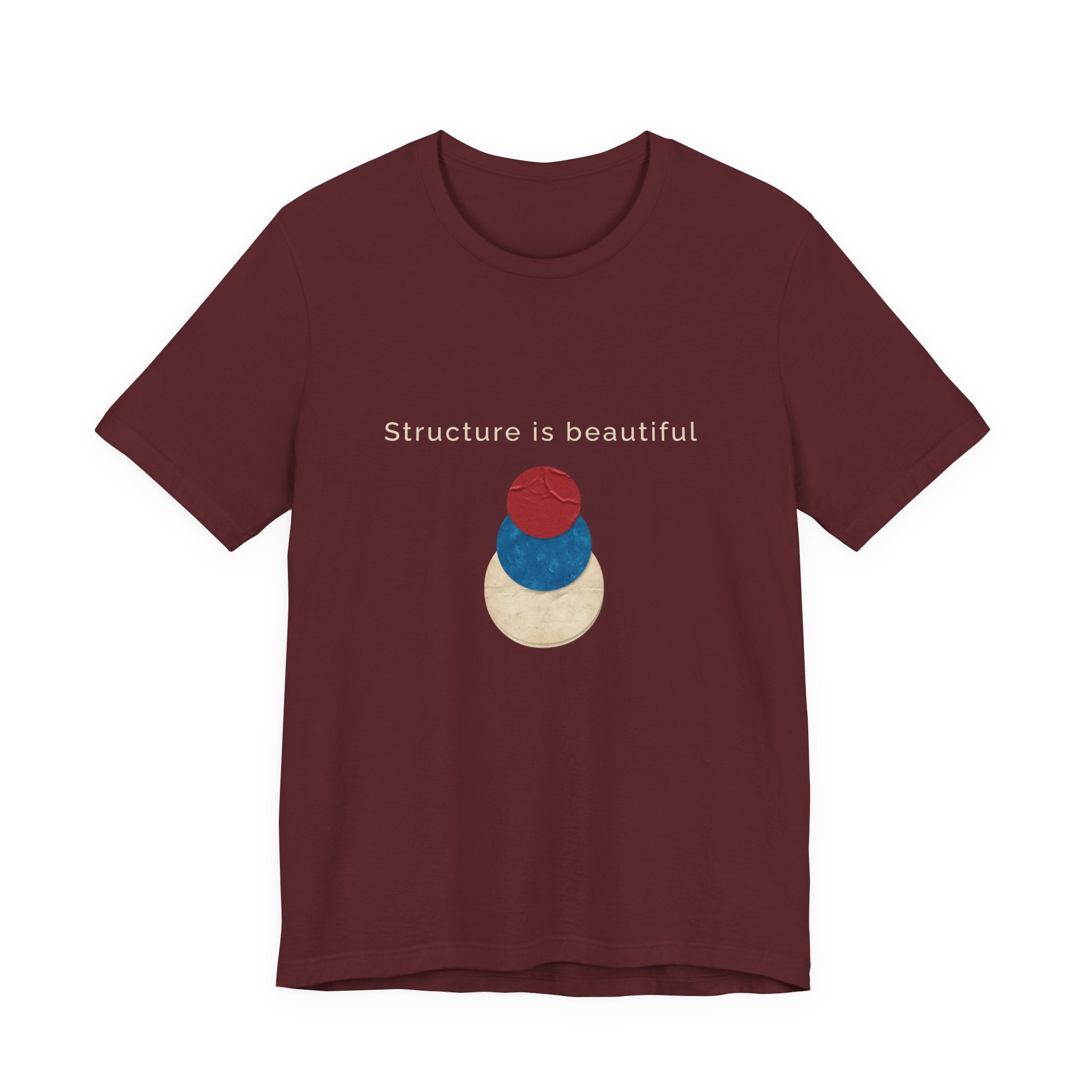 Structure Is Beautiful | Women's Motivational Graphic stacked circles T-Shirt