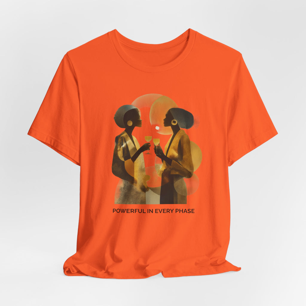 Powerful in Every Phase | Women's Motivational Graphic Vintage Women T-Shirt
