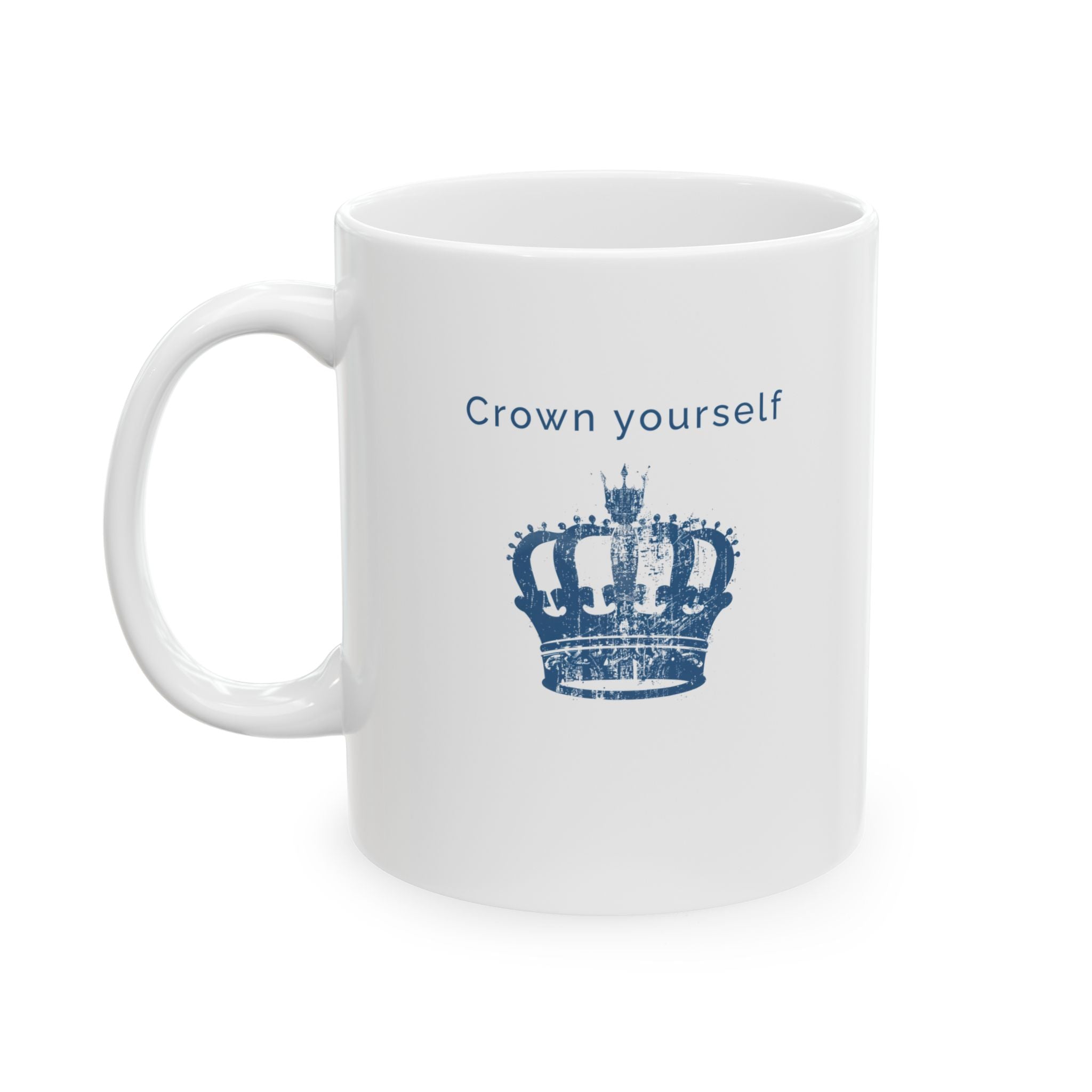 Inspirational Crown Mug - 'Crown Your Mindset' Ceramic Coffee Cup Mug motivational design