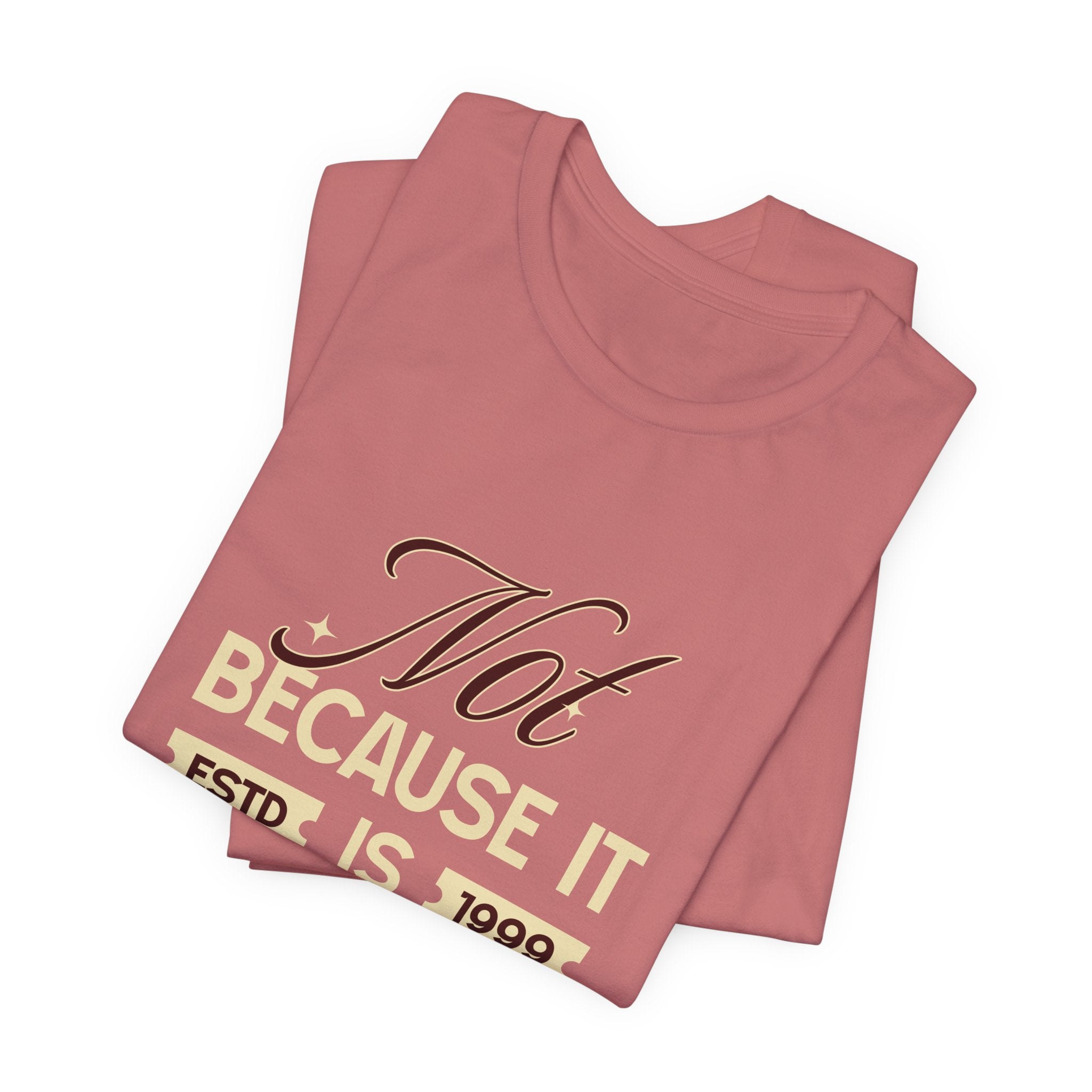 Not because it is easy. Because it is who you are. | Men's Motivational Graphic Vintage Women T-Shirt