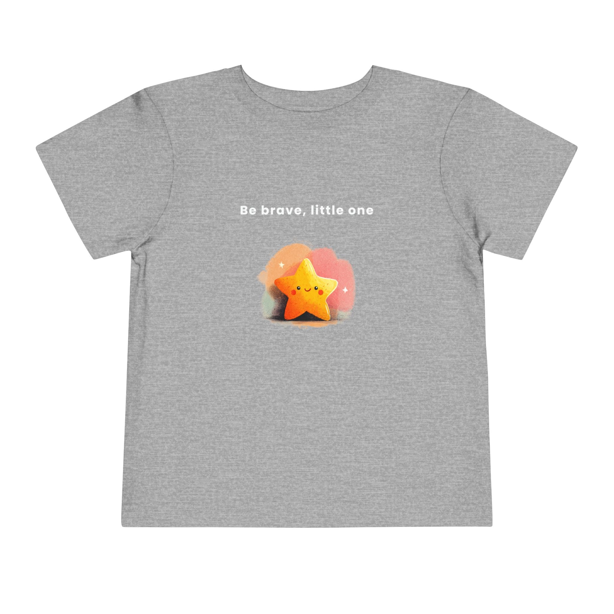 Be Brave Little One | Toddler Motivational Graphic Soft Smile Star T-Shirt