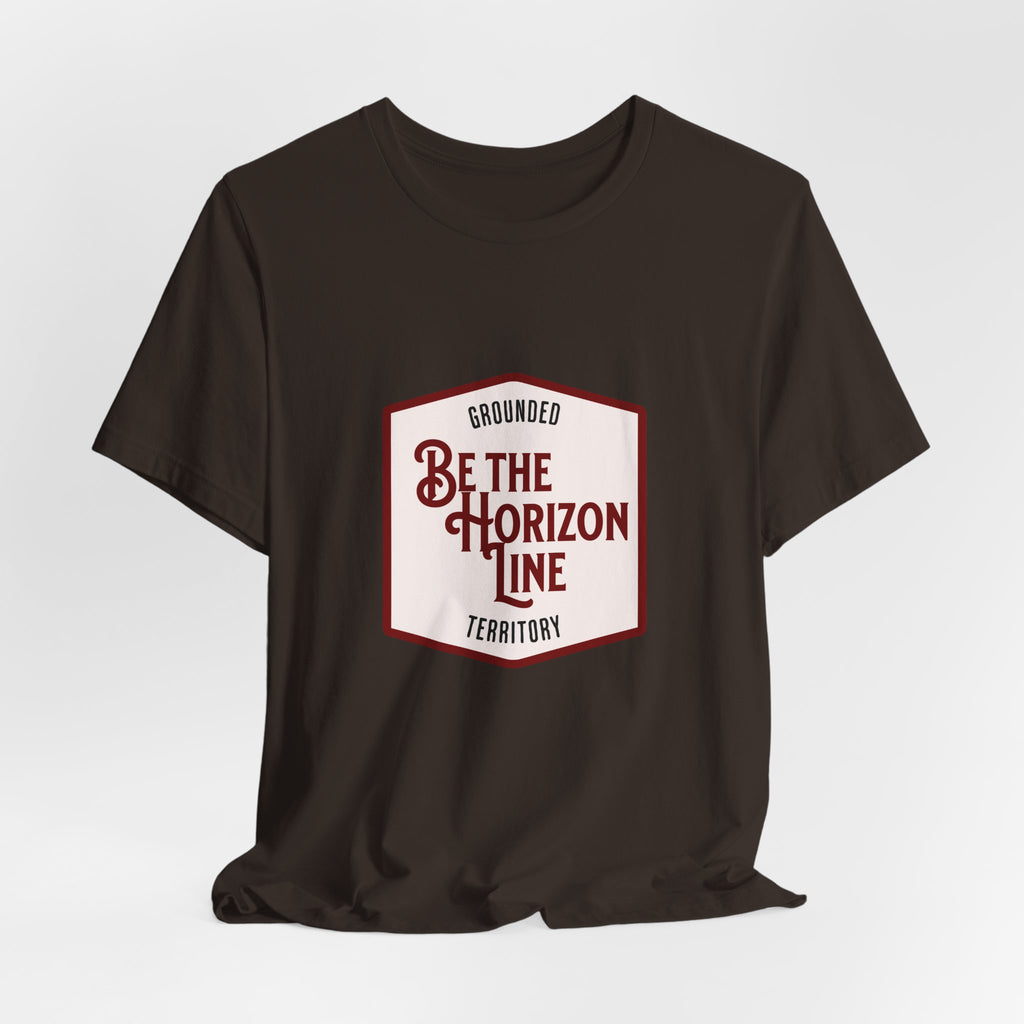 Be the horizon Line | Women's Motivational Graphic Shield Style Emblem T-Shirt