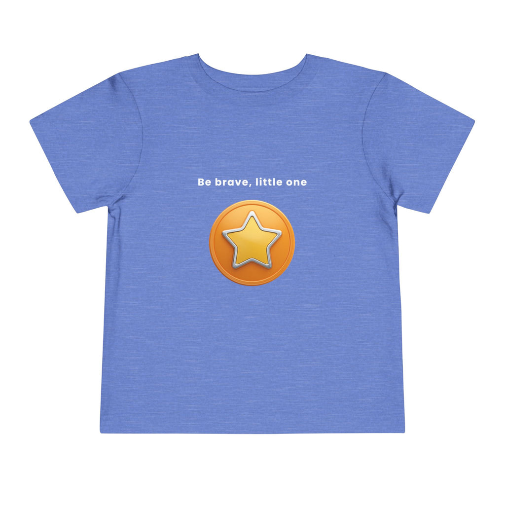 Be Brave Little One | Toddler Motivational Graphic Golden Star Badge T-Shirt