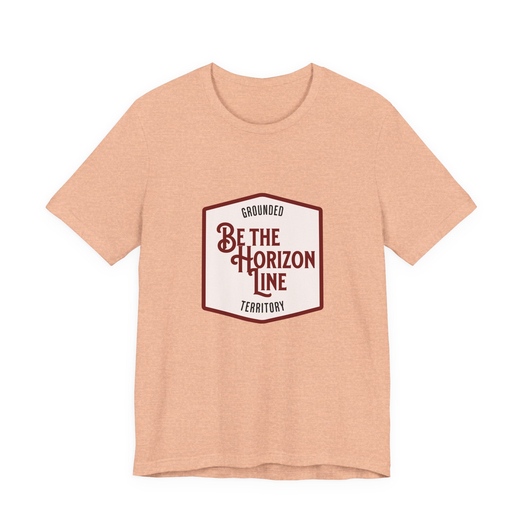 Be the horizon Line | Women's Motivational Graphic Shield Style Emblem T-Shirt