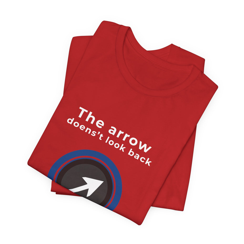 The Arrow Doesn't Look Back | Men's Motivational Graphic Arrcher Arrow T-Shirt