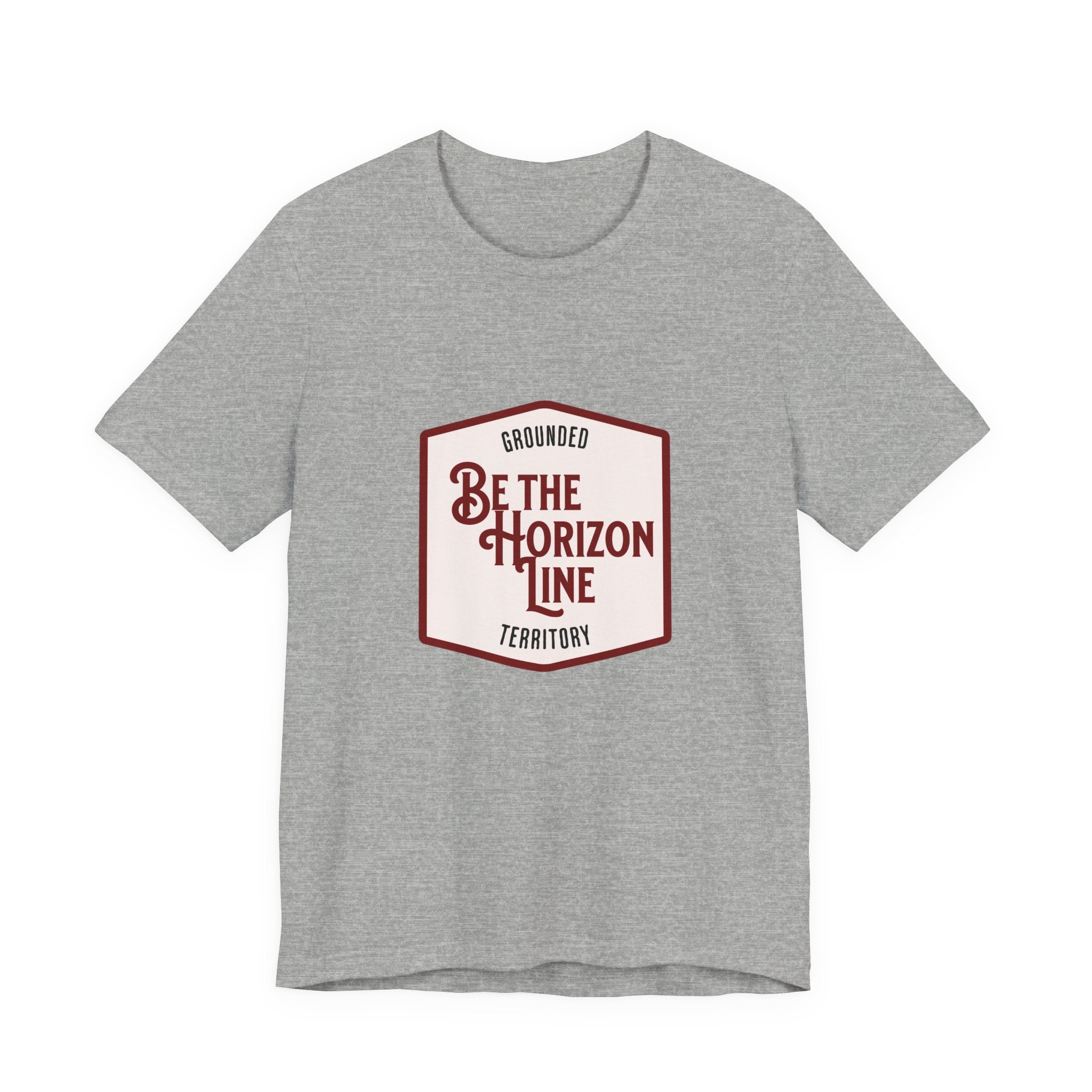 Be the horizon Line | Women's Motivational Graphic Shield Style Emblem T-Shirt