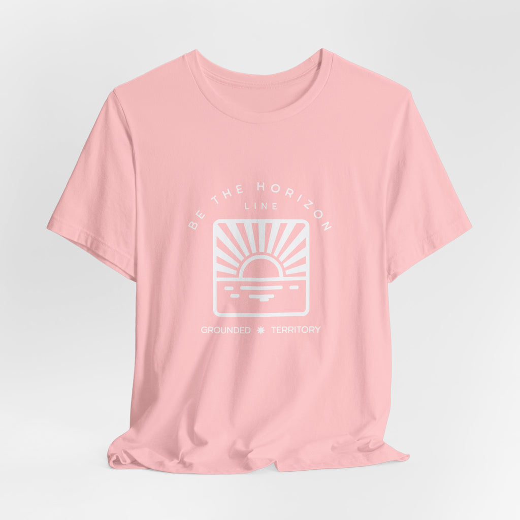 Be the horizon Line | Women's Motivational Graphic Batch Mountain Sunrise T-Shirt