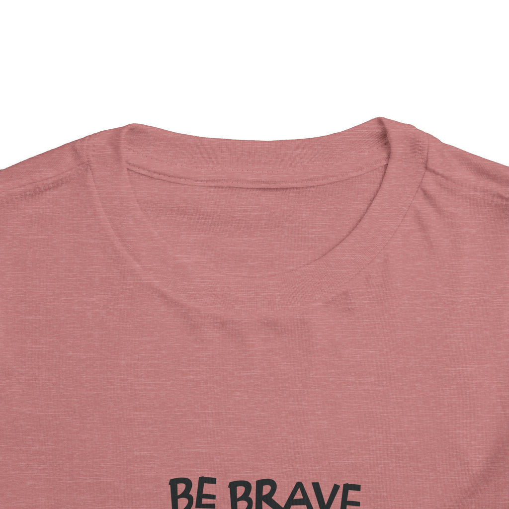 Be Brave Little One | Toddler Motivational Graphic Cute Tiger T-Shirt