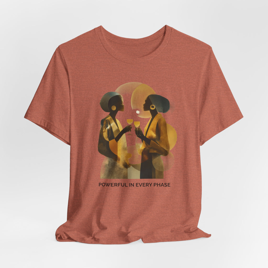 Powerful in Every Phase | Women's Motivational Graphic Vintage Women T-Shirt