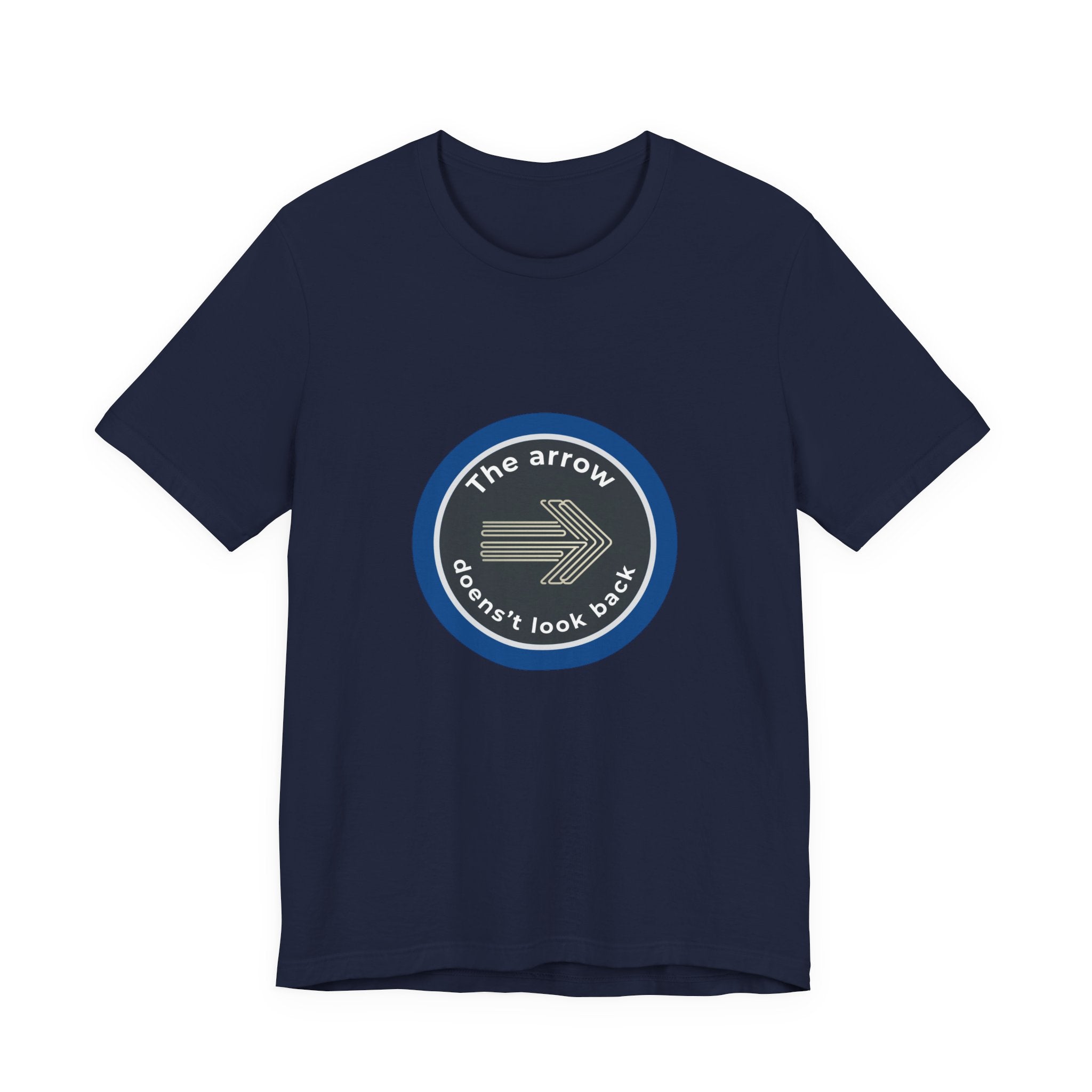 The Arrow Doesn't Look Back | Men's Motivational Graphic Forward Pointing Arrow T-Shirt