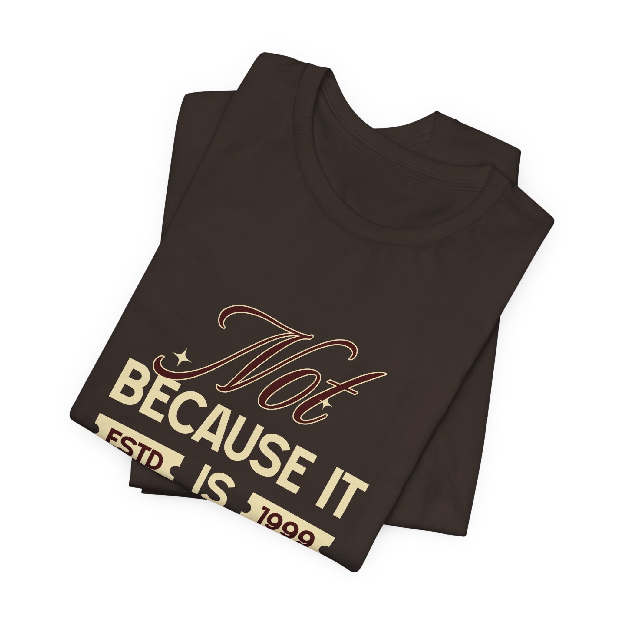 Not because it is easy. Because it is who you are. | Men's Motivational Graphic Vintage Women T-Shirt