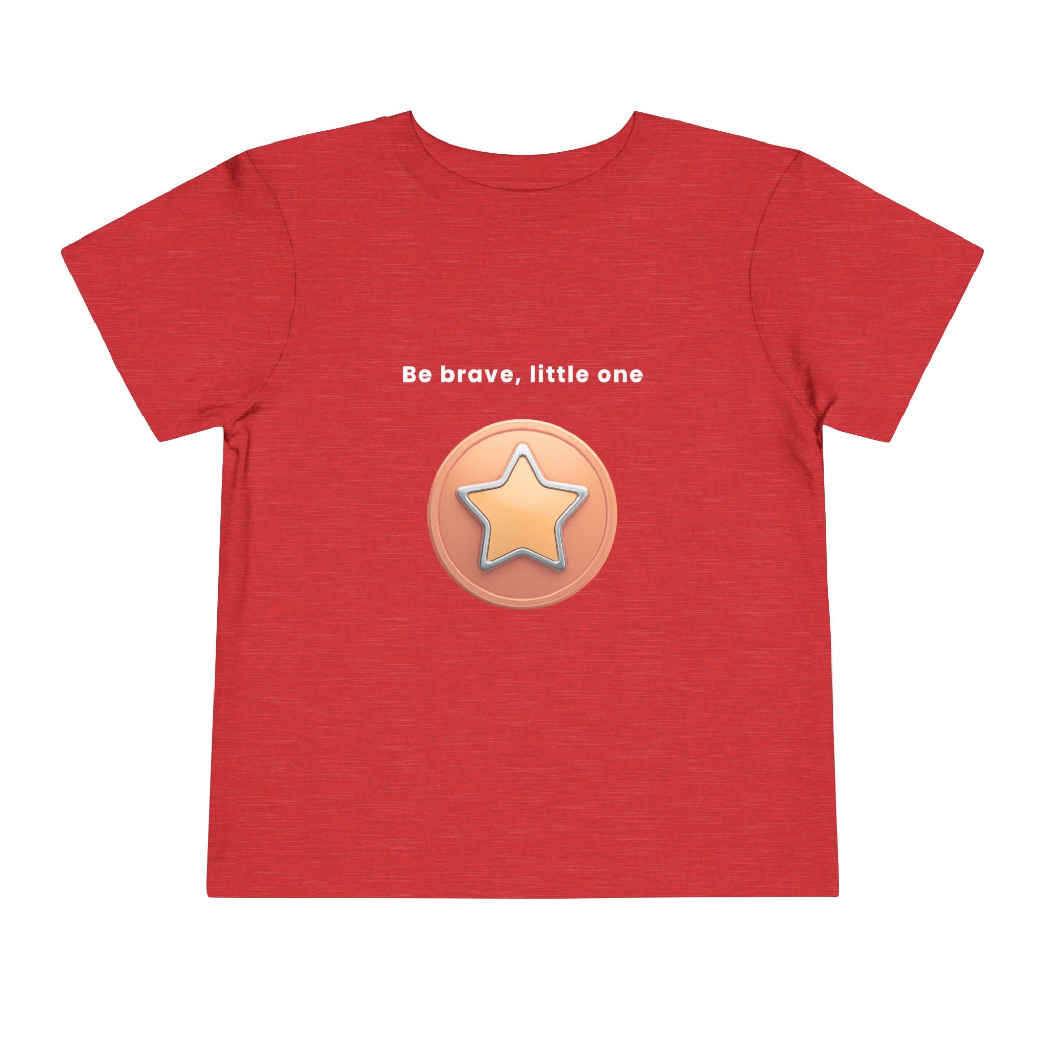 Be Brave Little One | Toddler Motivational Graphic Bronze Star Badge T-Shirt