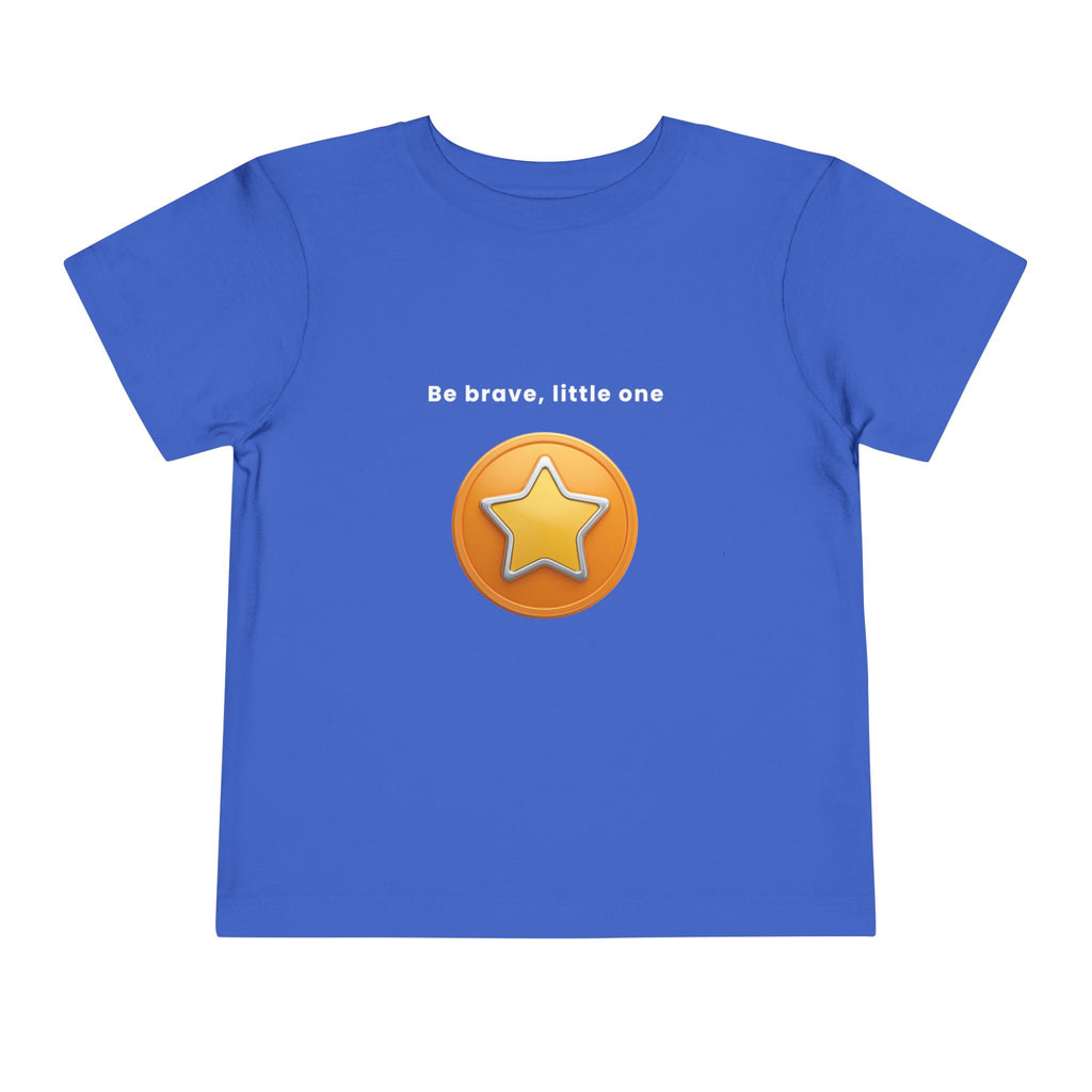 Be Brave Little One | Toddler Motivational Graphic Golden Star Badge T-Shirt