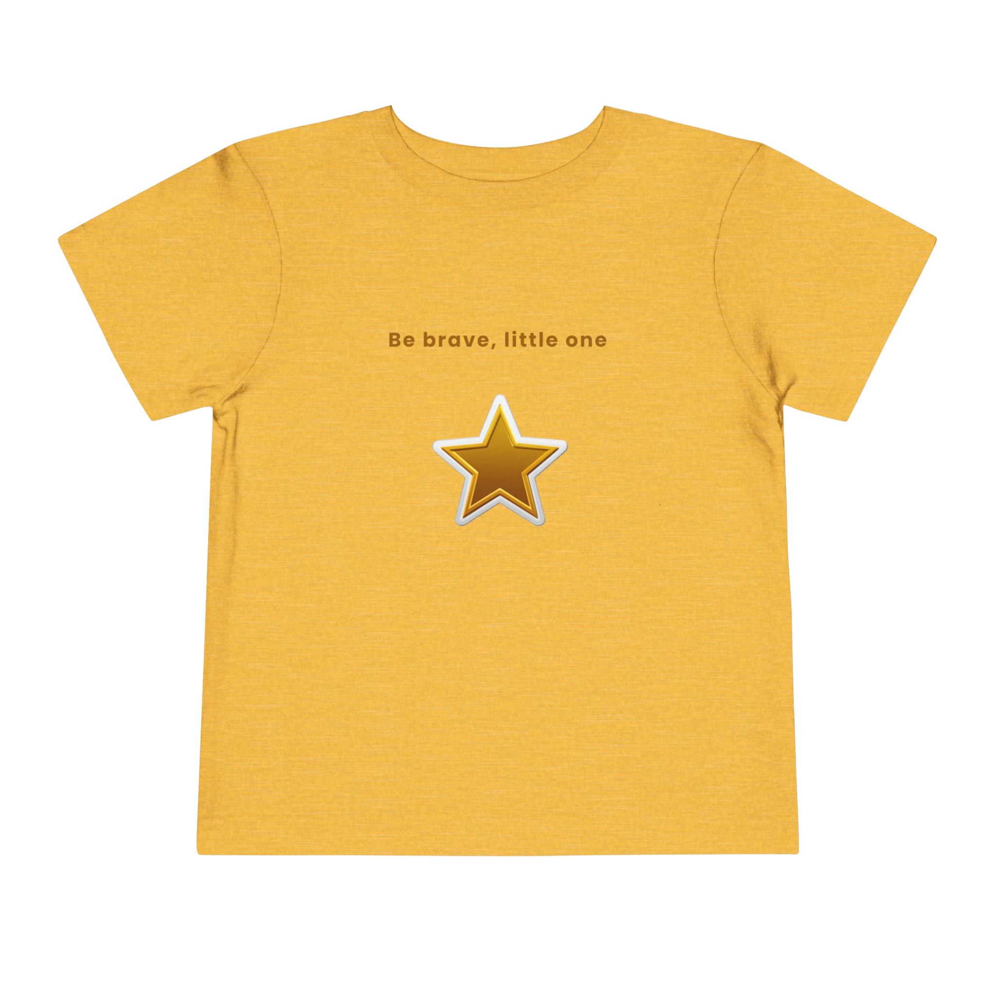 Be Brave Little One | Toddler Motivational Graphic White and Gold Star badge T-Shirt