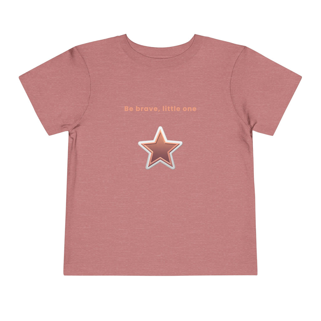 Be Brave Little One | Toddler Motivational Graphic White and Bronze Star Badge T-Shirt