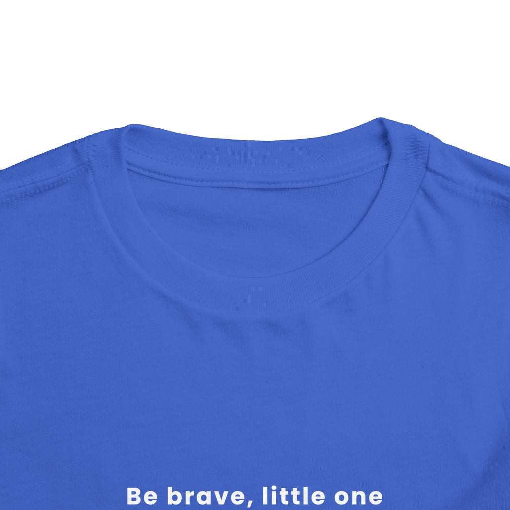 Be Brave Little One | Toddler Motivational Graphic Golden Star Badge T-Shirt