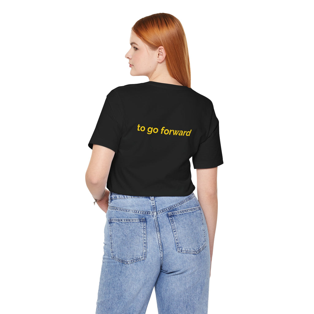 This is you year to go forward. | Women's Motivational T-Shirt