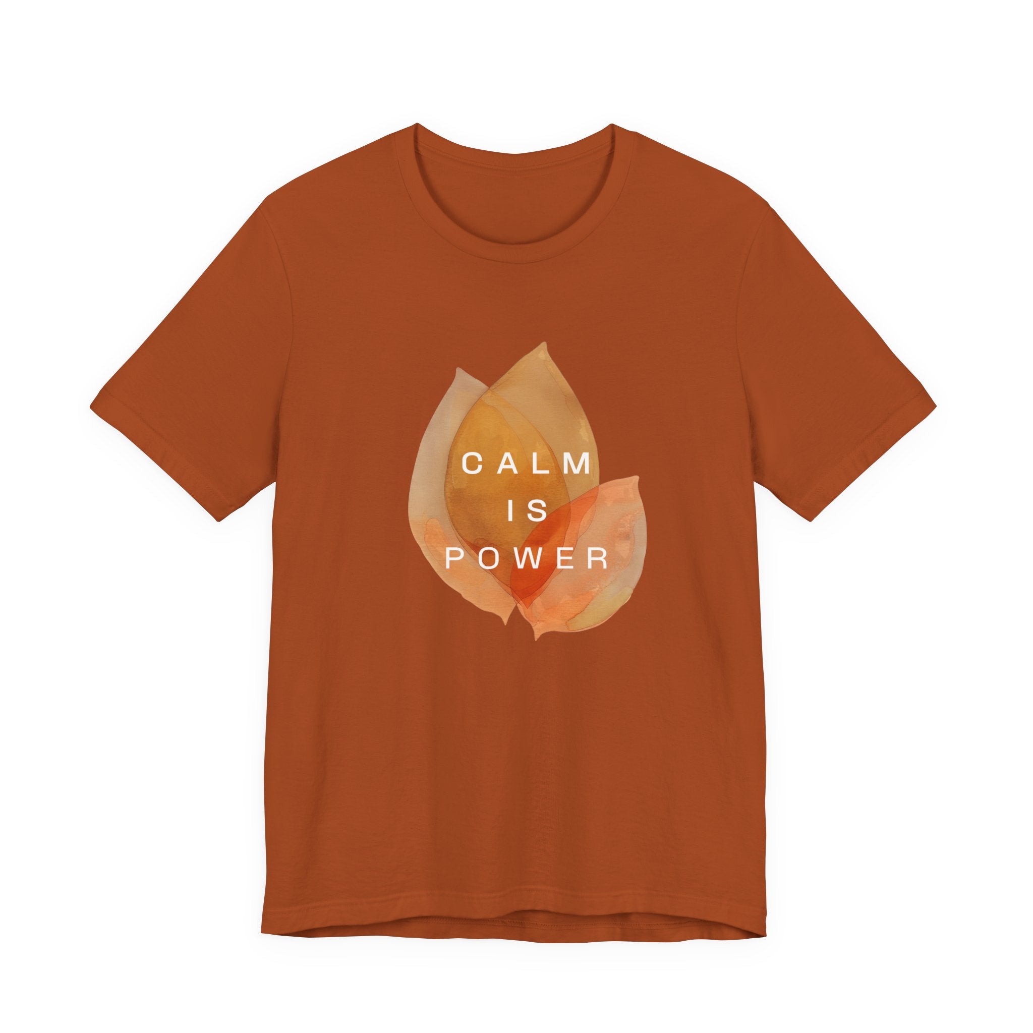Calm is Power | Women's Motivational Graphic Botanical Leaves T-Shirt