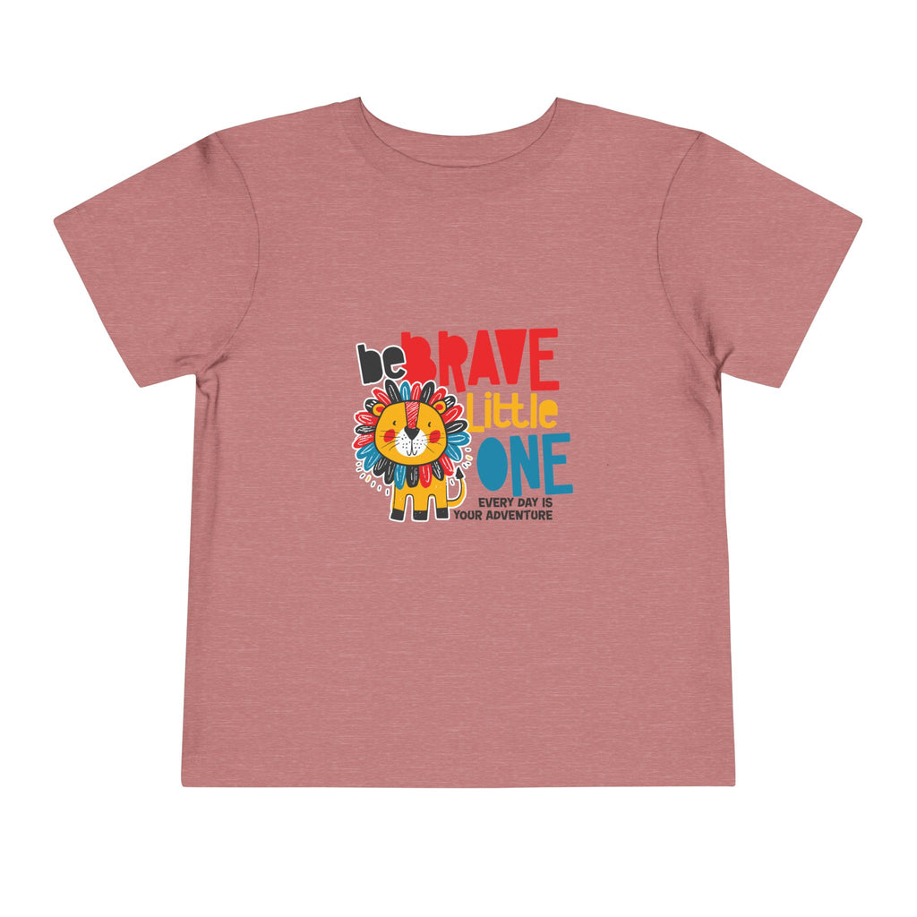 Be Brave Little One | Toddler Motivational Graphic Cute Colourful Lion T-Shirt