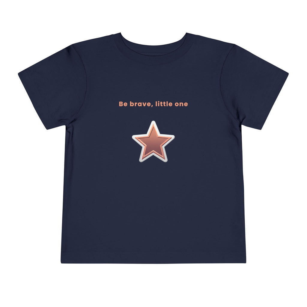 Be Brave Little One | Toddler Motivational Graphic White and Bronze Star Badge T-Shirt