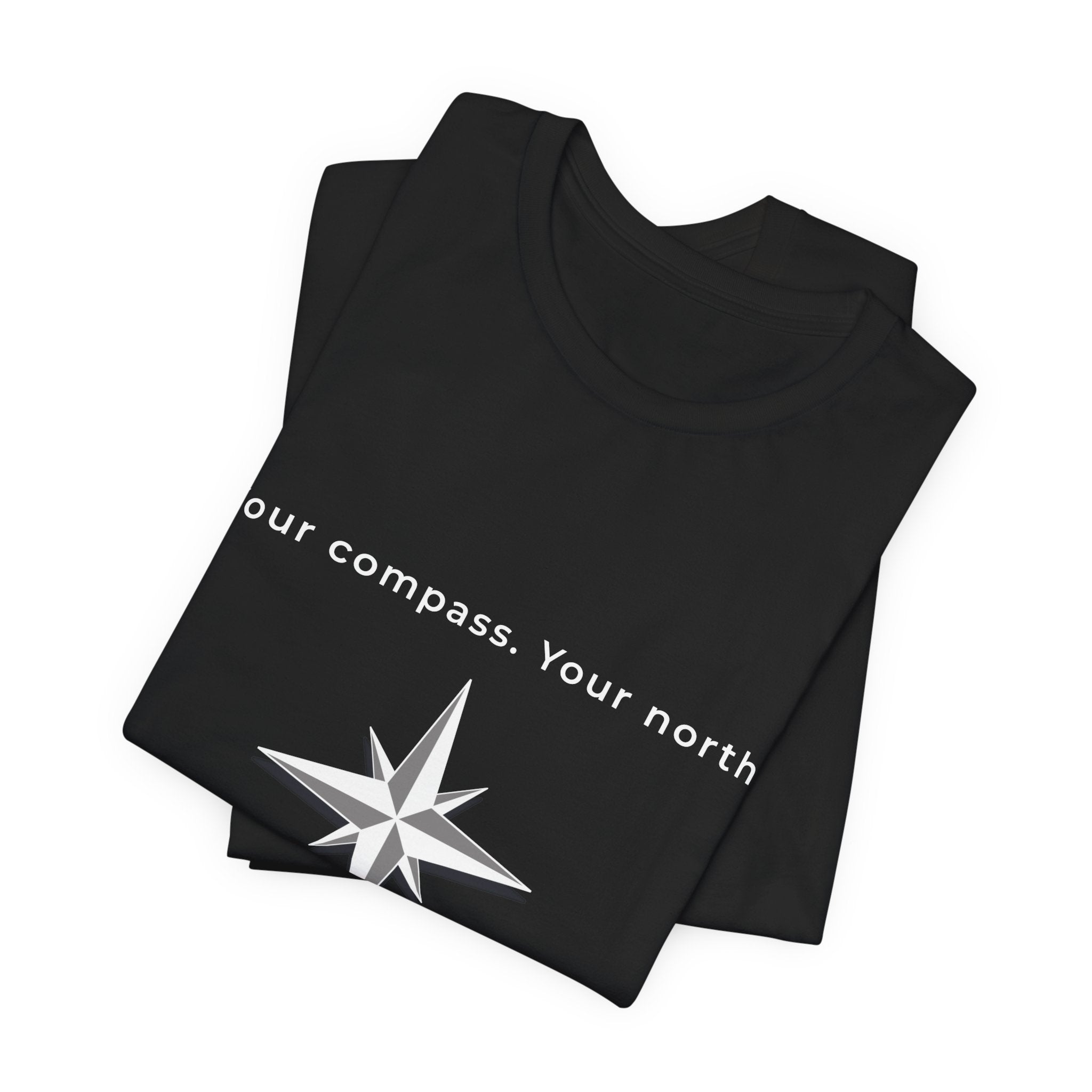 Your Compass. Your North | Men's Motivational Graphic Compass T-Shirt