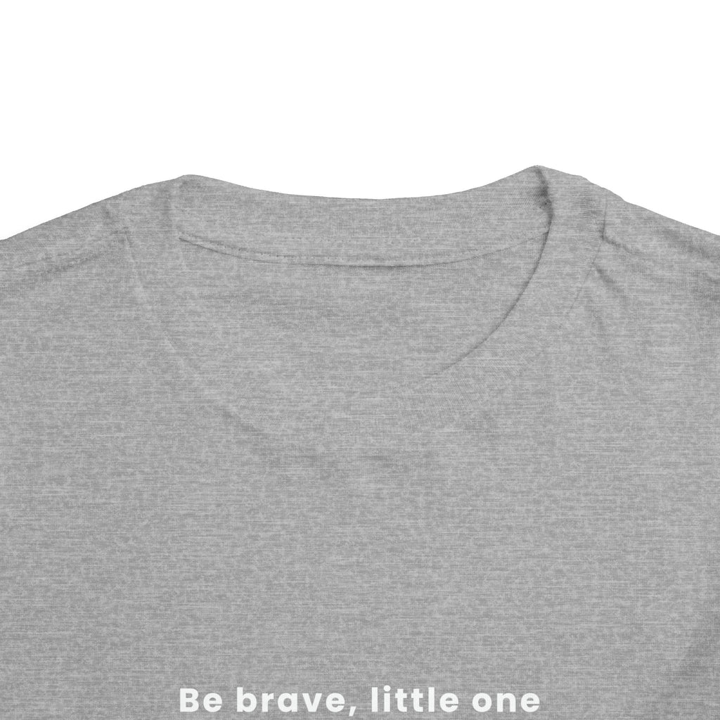 Be Brave Little One | Toddler Motivational Graphic Golden Star Badge T-Shirt