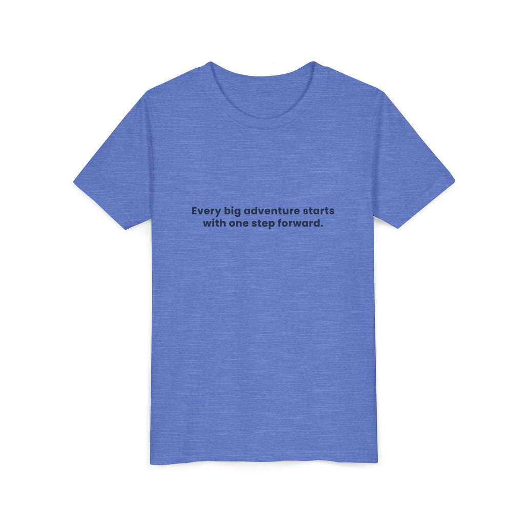 Every big adventure starts with one step forward | Kids Motivational T-Shirt