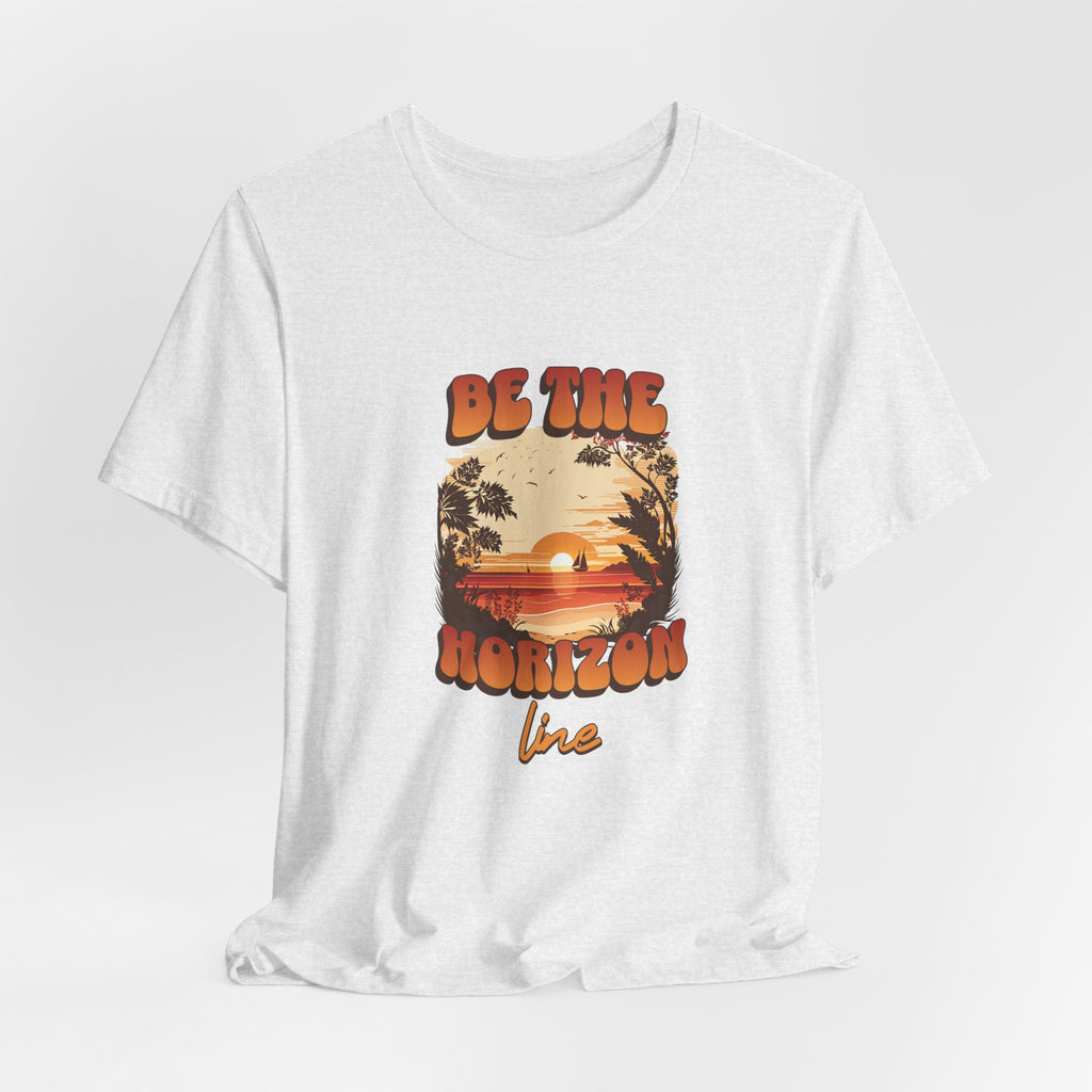 Be the horizon Line | Women's Motivational Graphic Retro Beach Sunrise T-Shirt