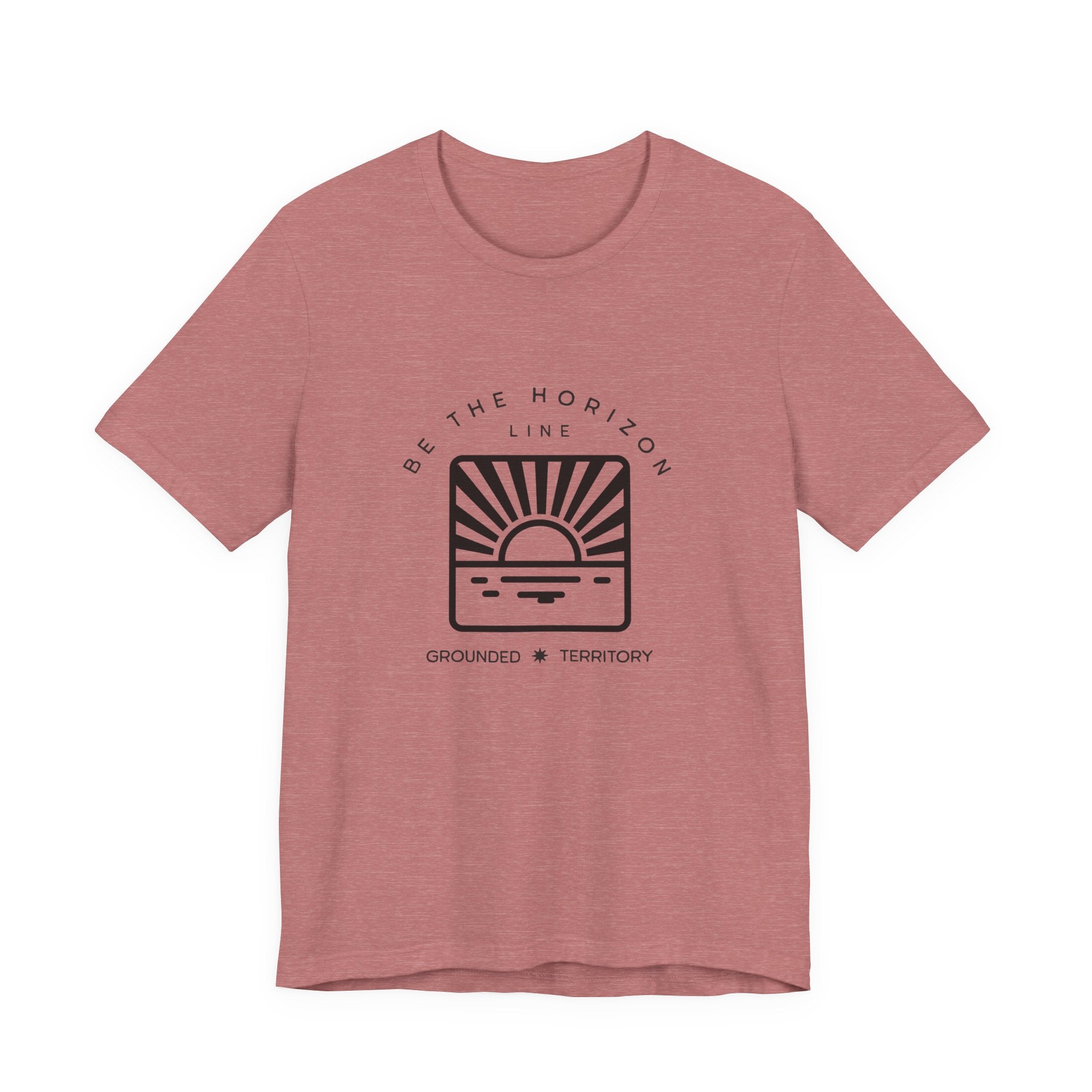 Be the horizon Line | Women's Motivational Graphic Batch Mountain Sunrise T-Shirt