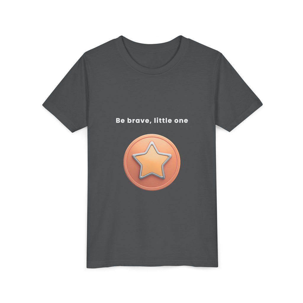 Be Brave Little One | Kids Motivational Graphic Bronze Star Badge T-Shirt