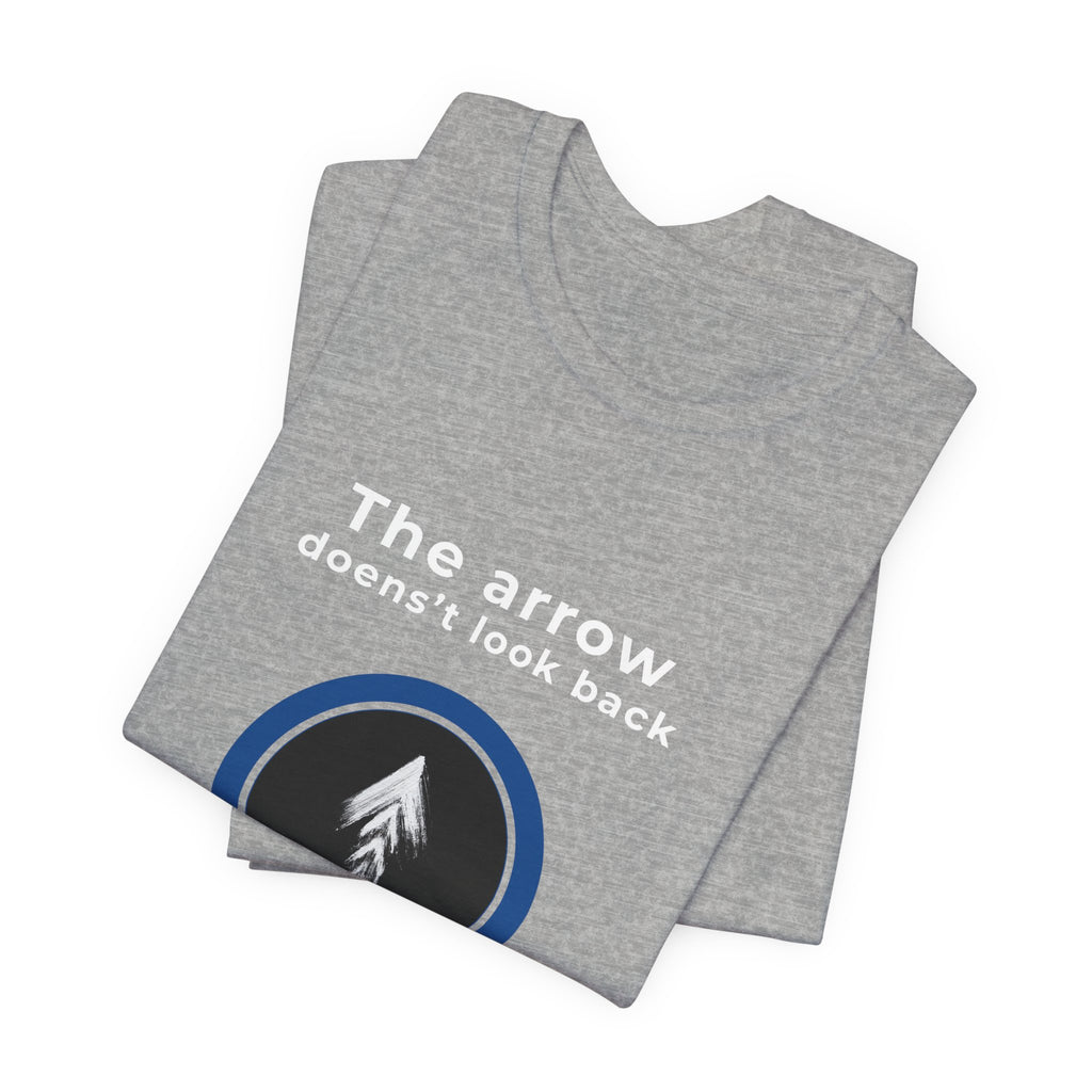 The Arrow Doesn't Look Back | Men's Motivational Graphic Pine Arrow T-Shirt