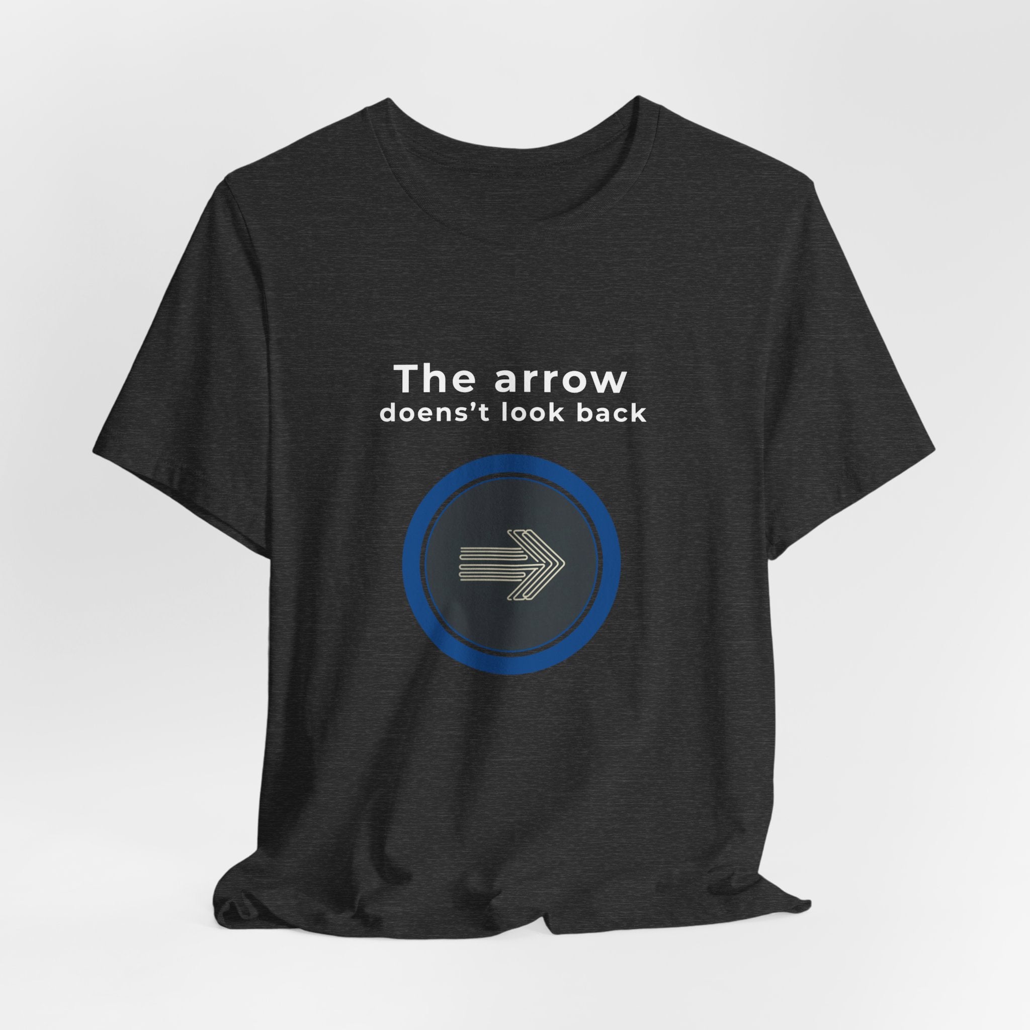 The Arrow Doesn't Look Back | Men's Motivational Graphic Target Arrow T-Shirt