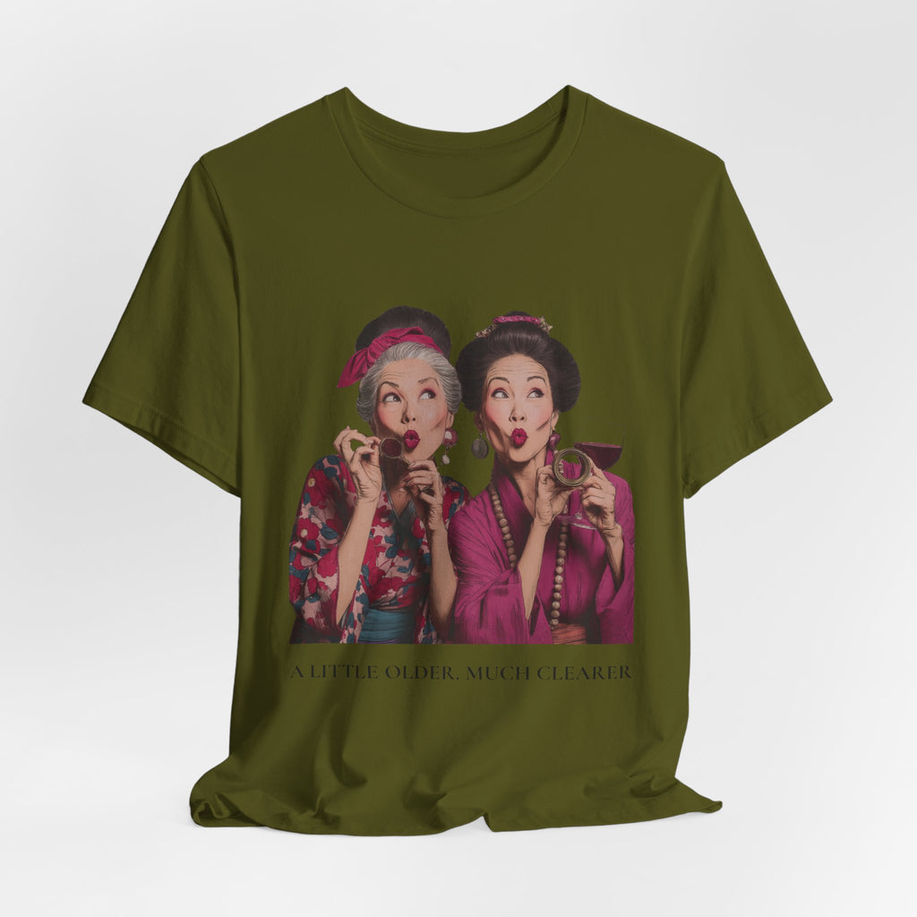 A Little Older Much Clearer | Women's Motivational Graphic Retro Woman Cocktail T-Shirt