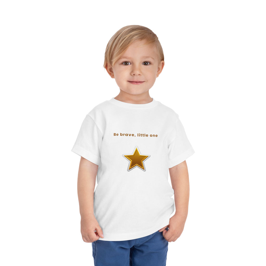 Be Brave Little One | Toddler Motivational Graphic White and Gold Star badge T-Shirt