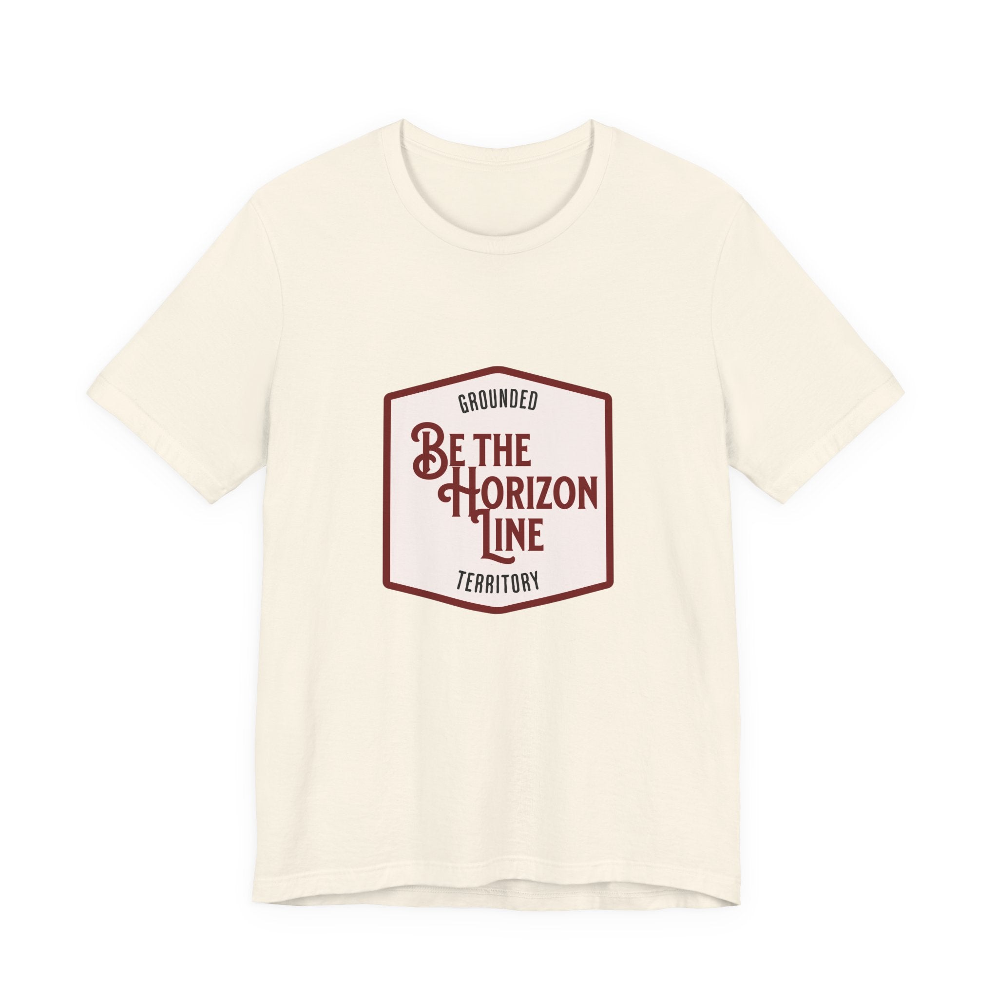 Be the horizon Line | Women's Motivational Graphic Shield Style Emblem T-Shirt