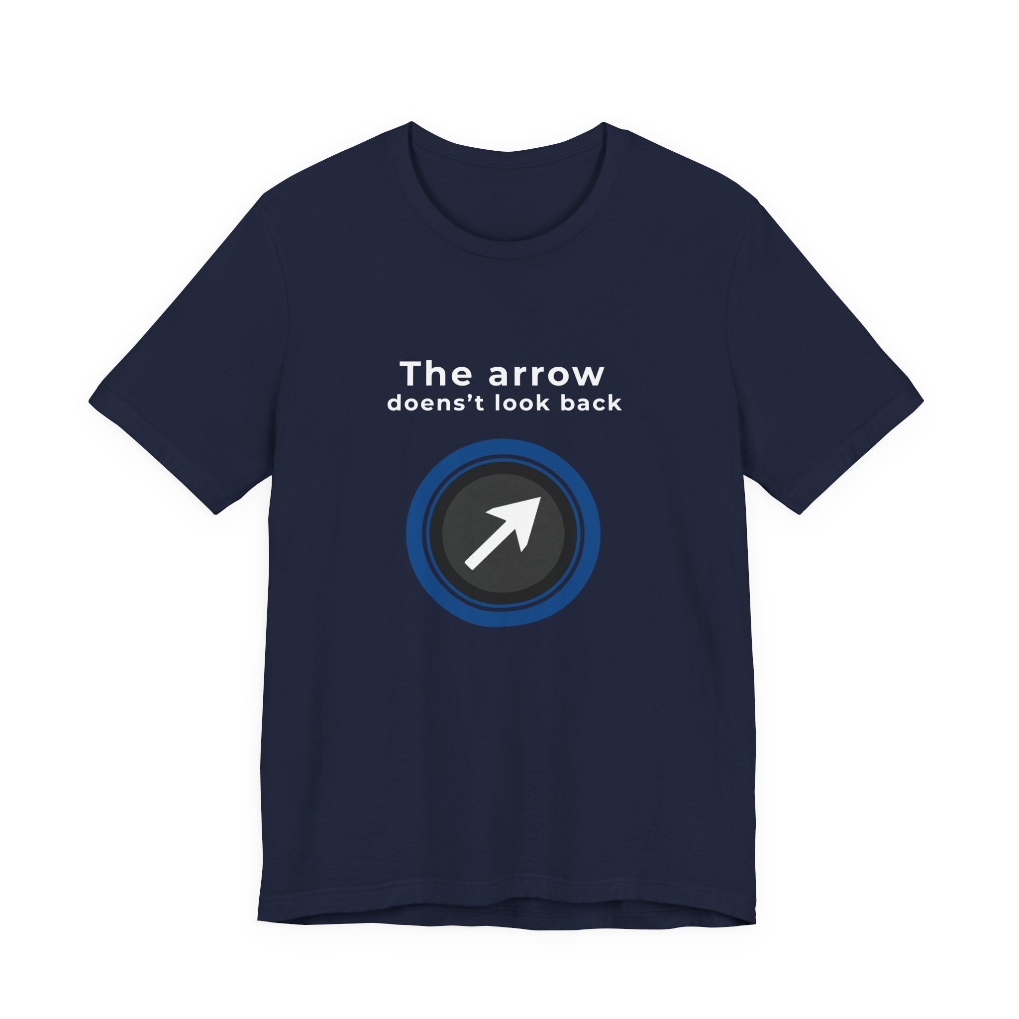 The Arrow Doesn't Look Back | Men's Motivational Graphic Arrcher Arrow T-Shirt