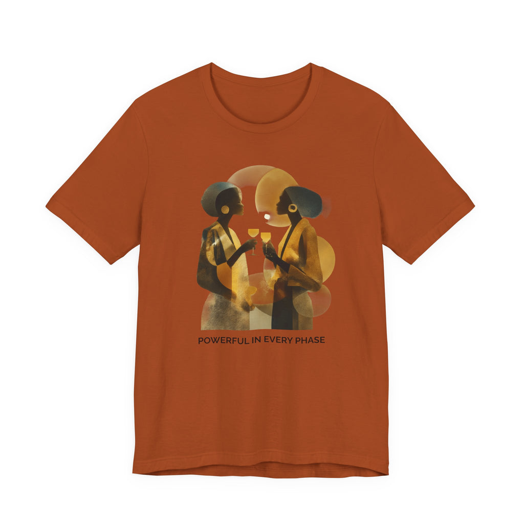 Powerful in Every Phase | Women's Motivational Graphic Vintage Women T-Shirt