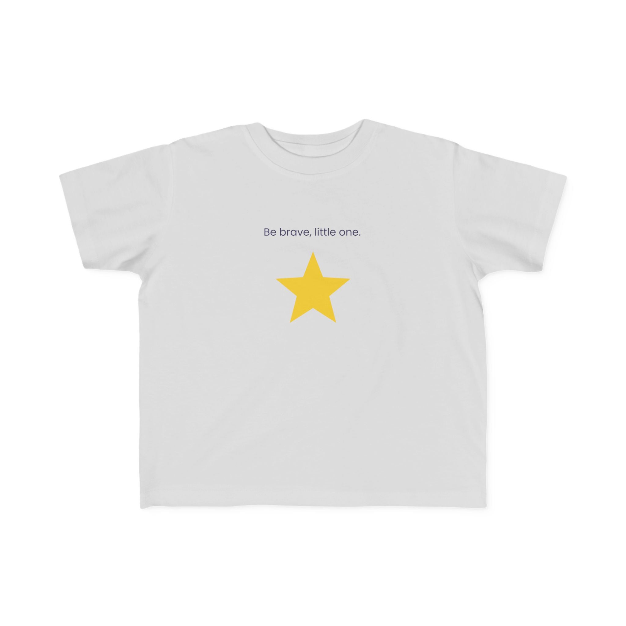 Be Brave Little One | Toddler Motivational Graphic Minimalistic Golden Star T-Shirt