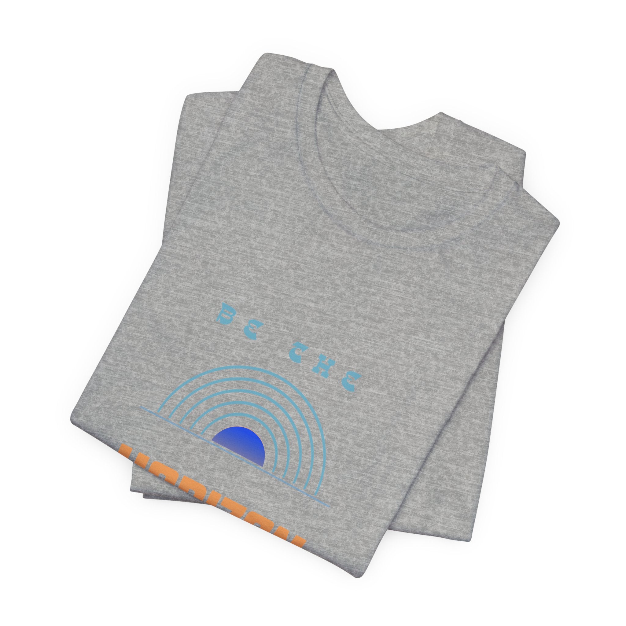 Be the horizon Line | Women's Motivational Graphic Minimalistic Retro Sunrise T-Shirt