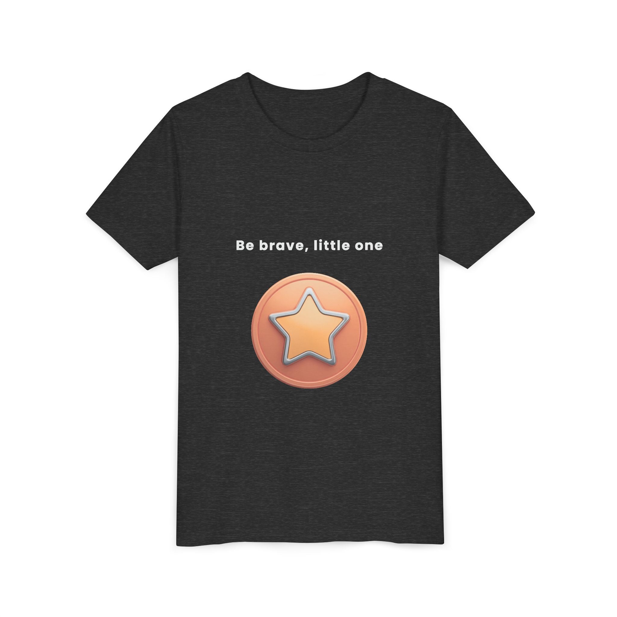 Be Brave Little One | Kids Motivational Graphic Bronze Star Badge T-Shirt