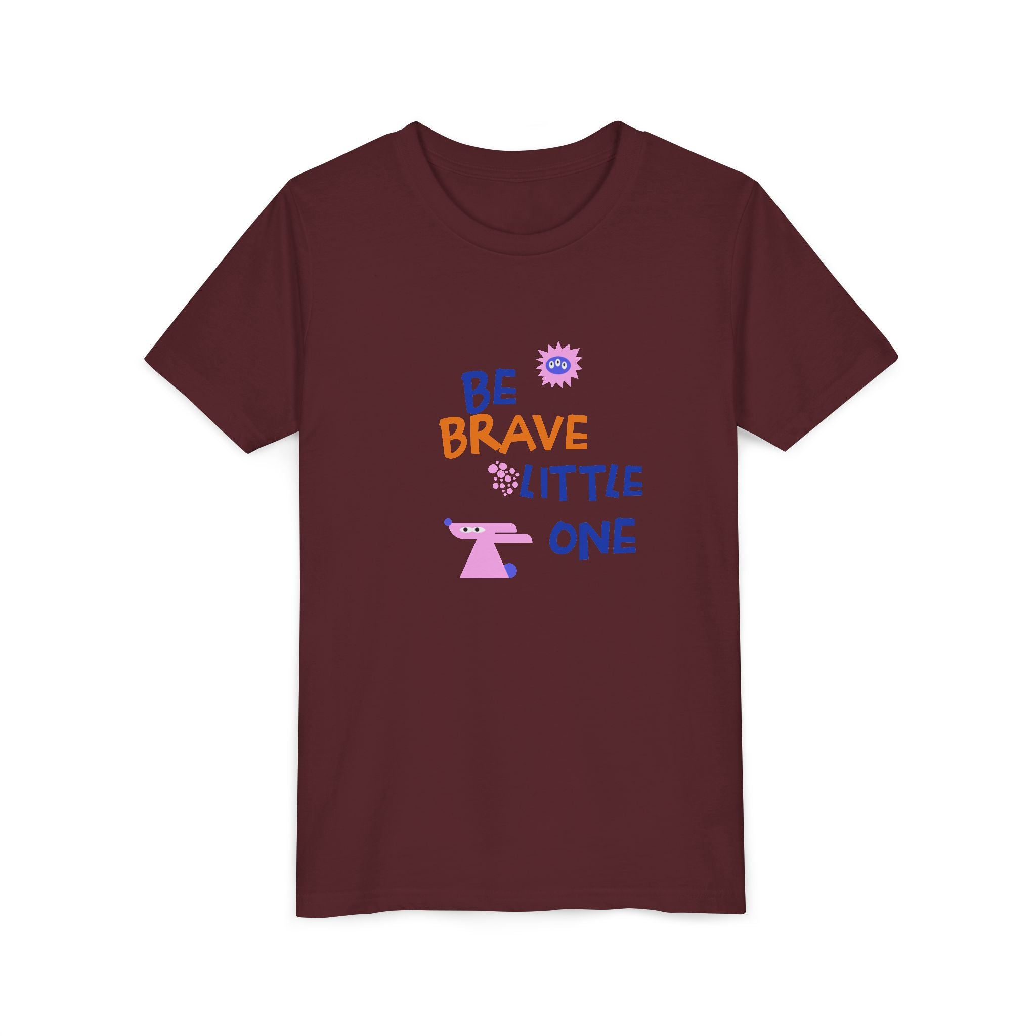 Be Brave Little One | Kids Motivational Graphic Cute Motivational print T-Shirt