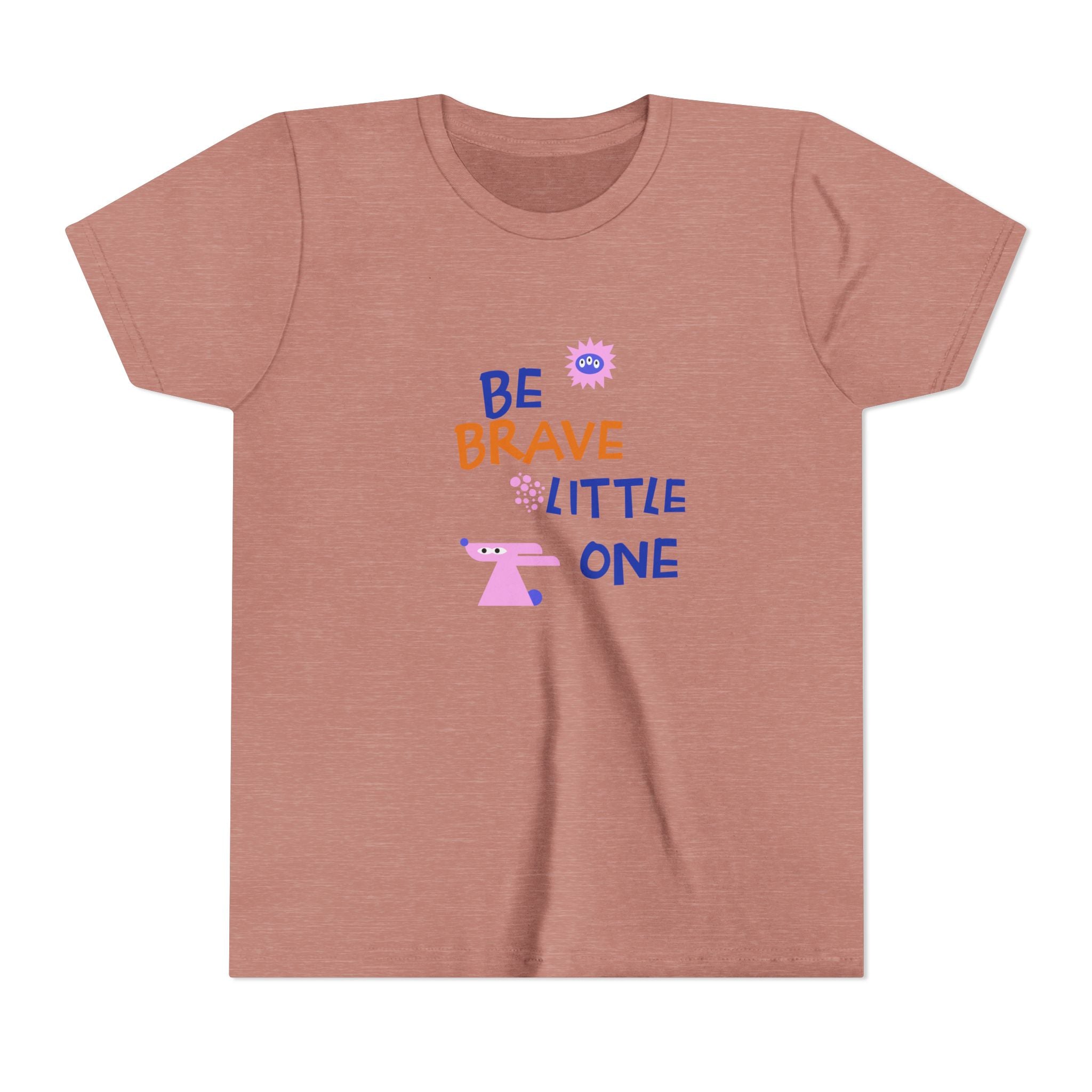 Be Brave Little One | Kids Motivational Graphic Cute Motivational print T-Shirt