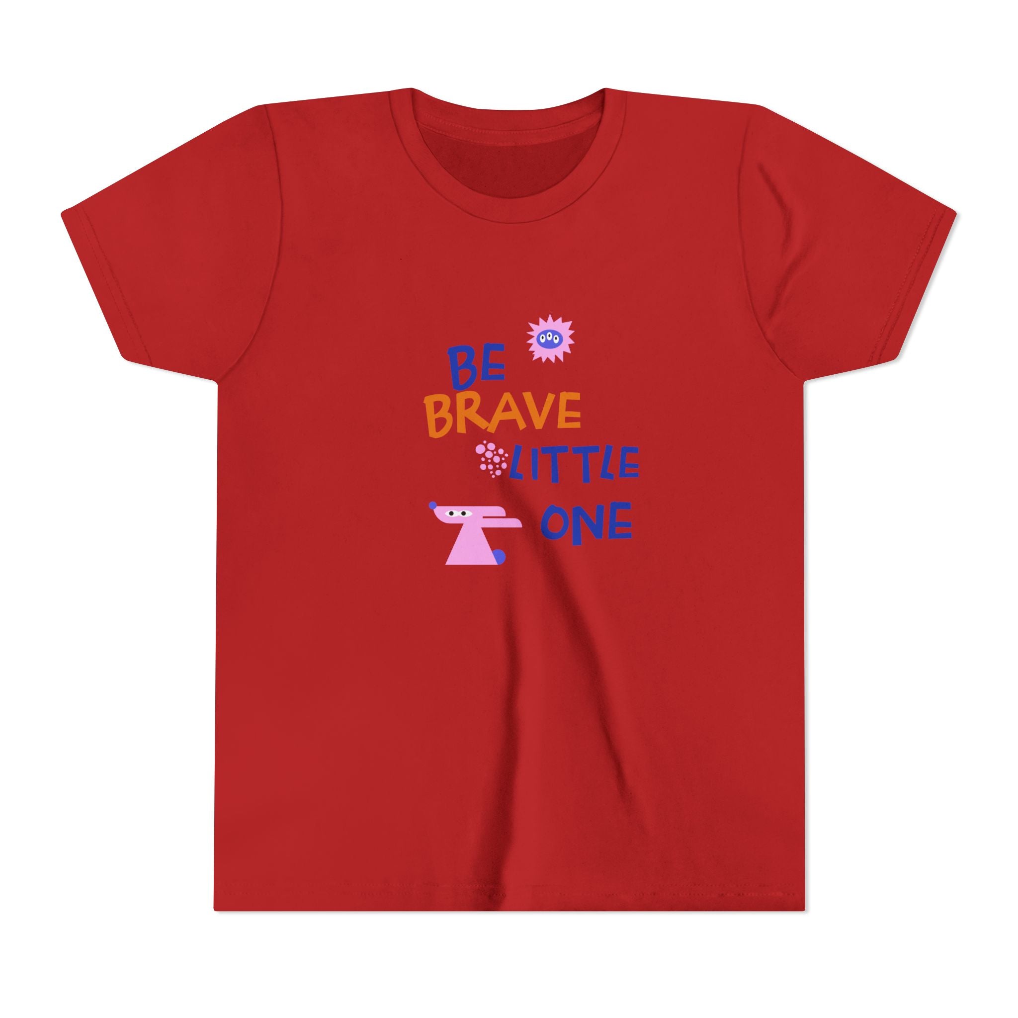 Be Brave Little One | Kids Motivational Graphic Cute Motivational print T-Shirt